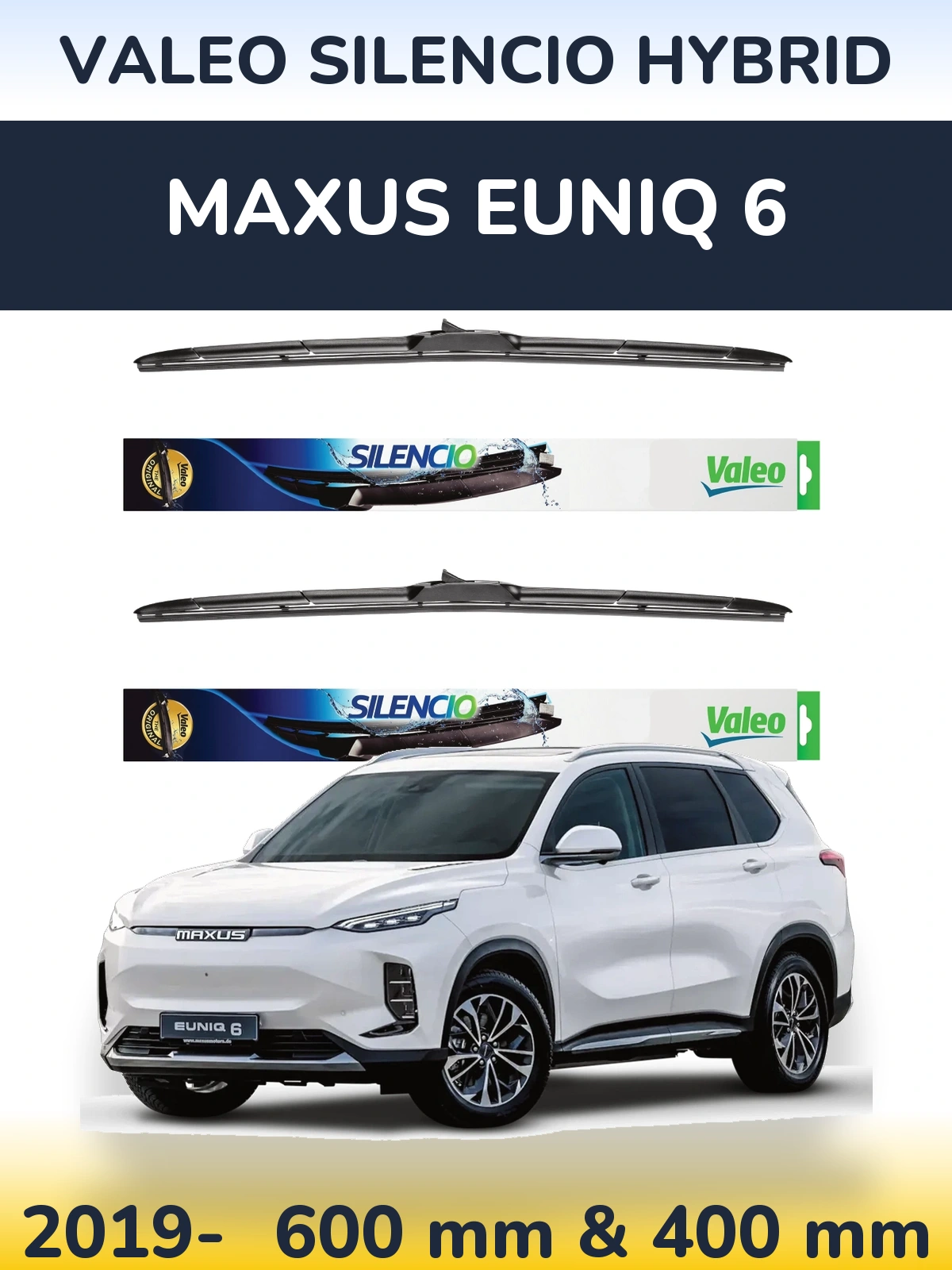 Комплект передних дворников Valeo Silencio Hybrid 600 & 400 мм для Maxus Euniq 6 2019-2026