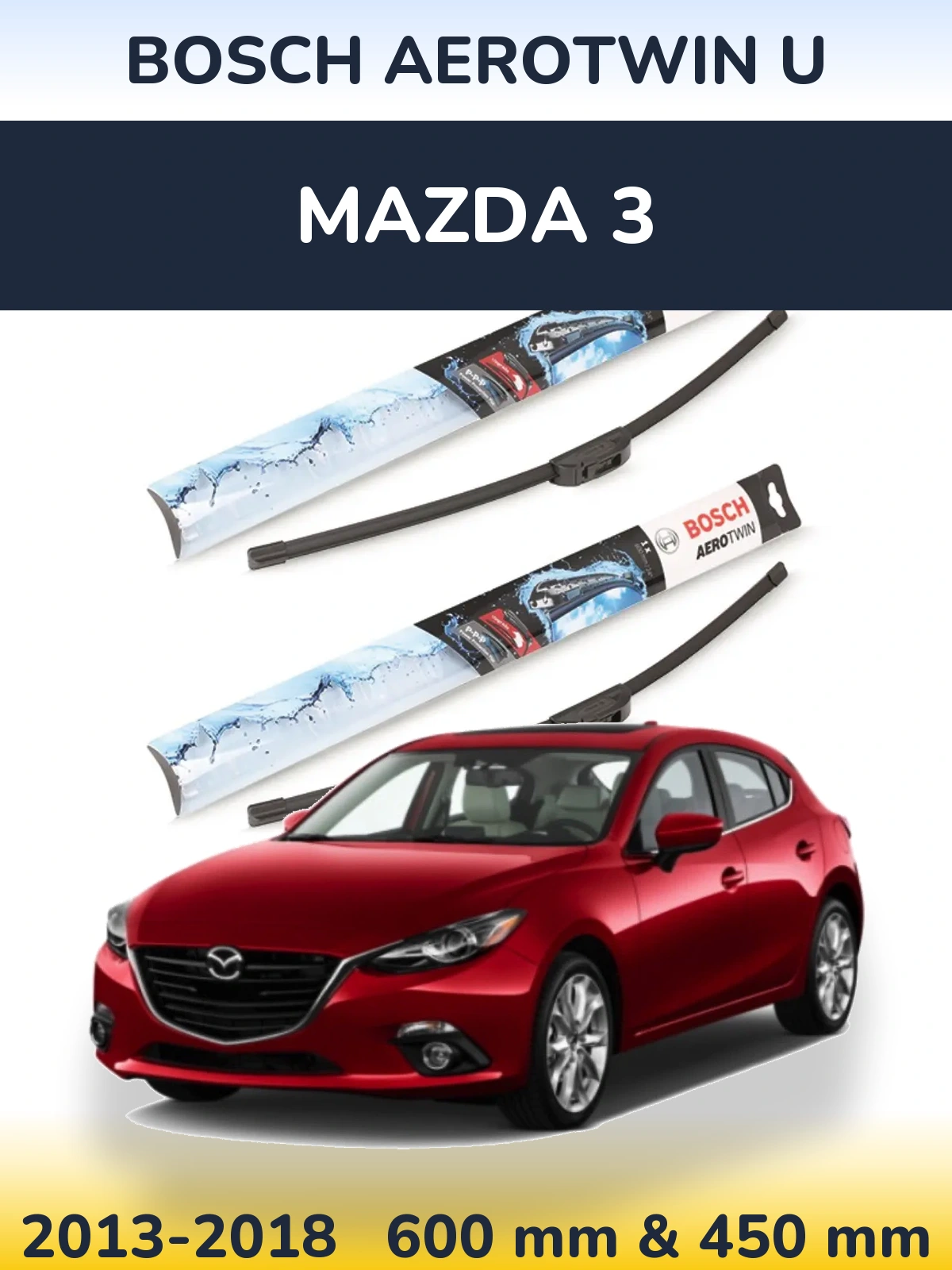 Комплект передних дворников BOSCH AeroTwin U 600 & 450 мм для Mazda 3 2013-2018