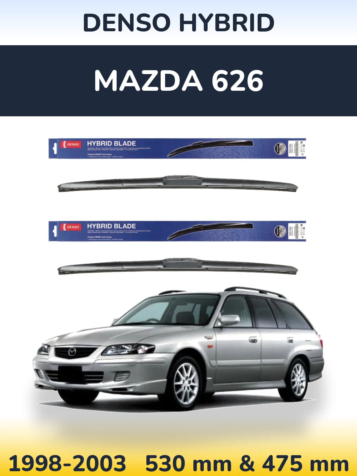 Комплект передних дворников Denso Hybrid 530 & 475 мм для Mazda 626 1998-2003