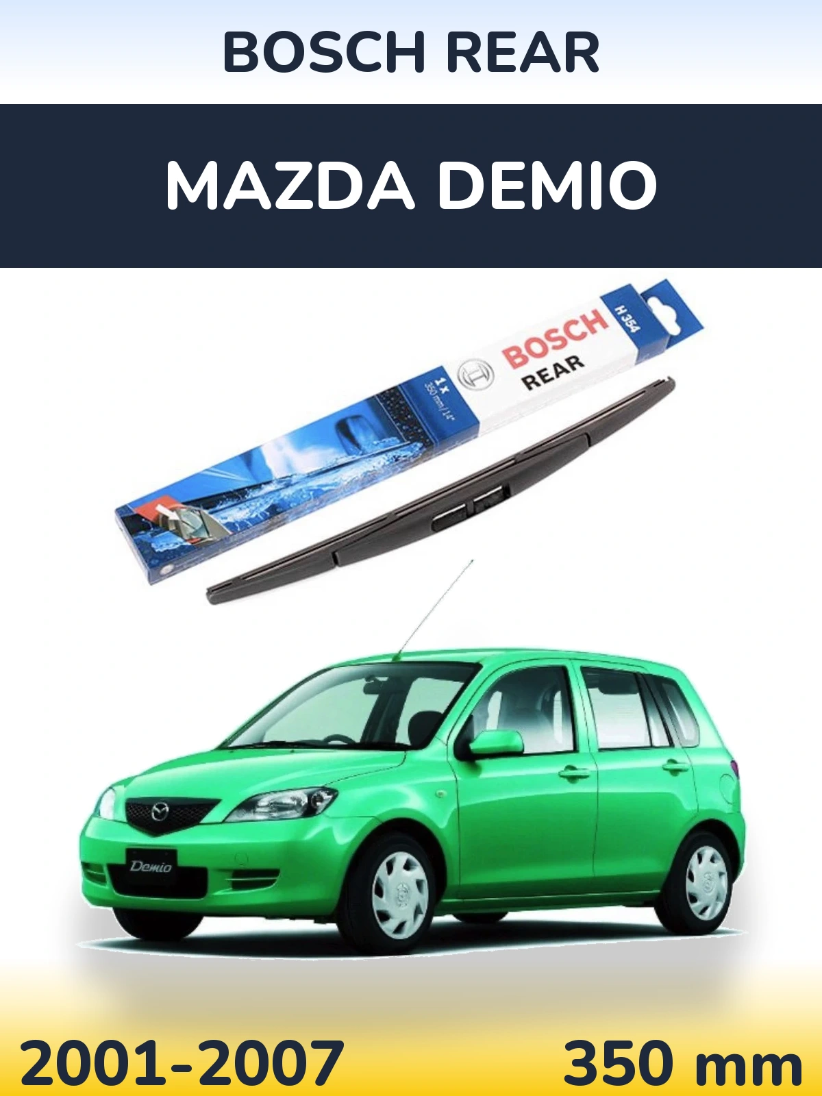 Rear wiper blade BOSCH Rear 350 mm for Mazda Demio 2001-2007