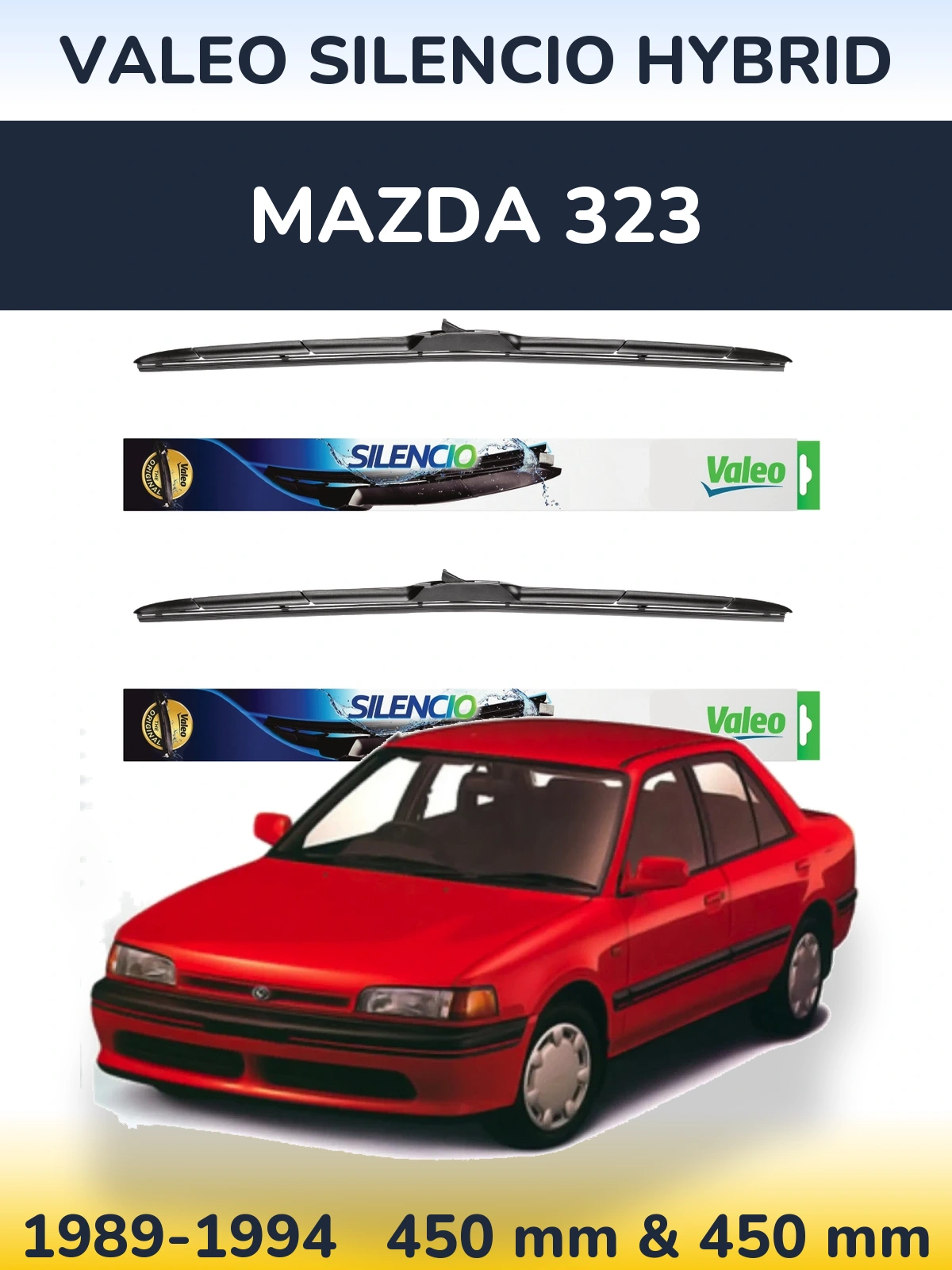 Комплект передніх щіток Valeo Silencio Hybrid 450 & 450 мм для Mazda 323 1989-1994