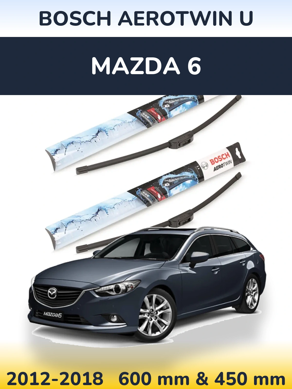 Комплект передних дворников BOSCH AeroTwin U 600 & 450 мм для Mazda 6 2012-2018