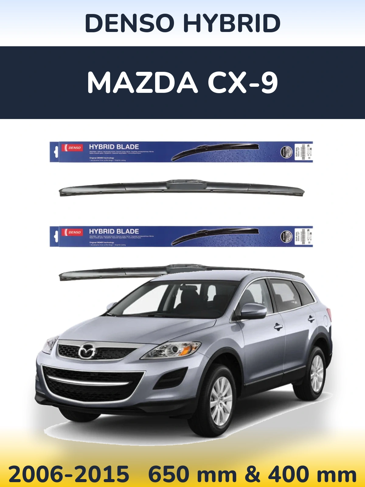 Front wiper blade set Denso Hybrid 650 & 400 mm for Mazda CX-9 2006-2015