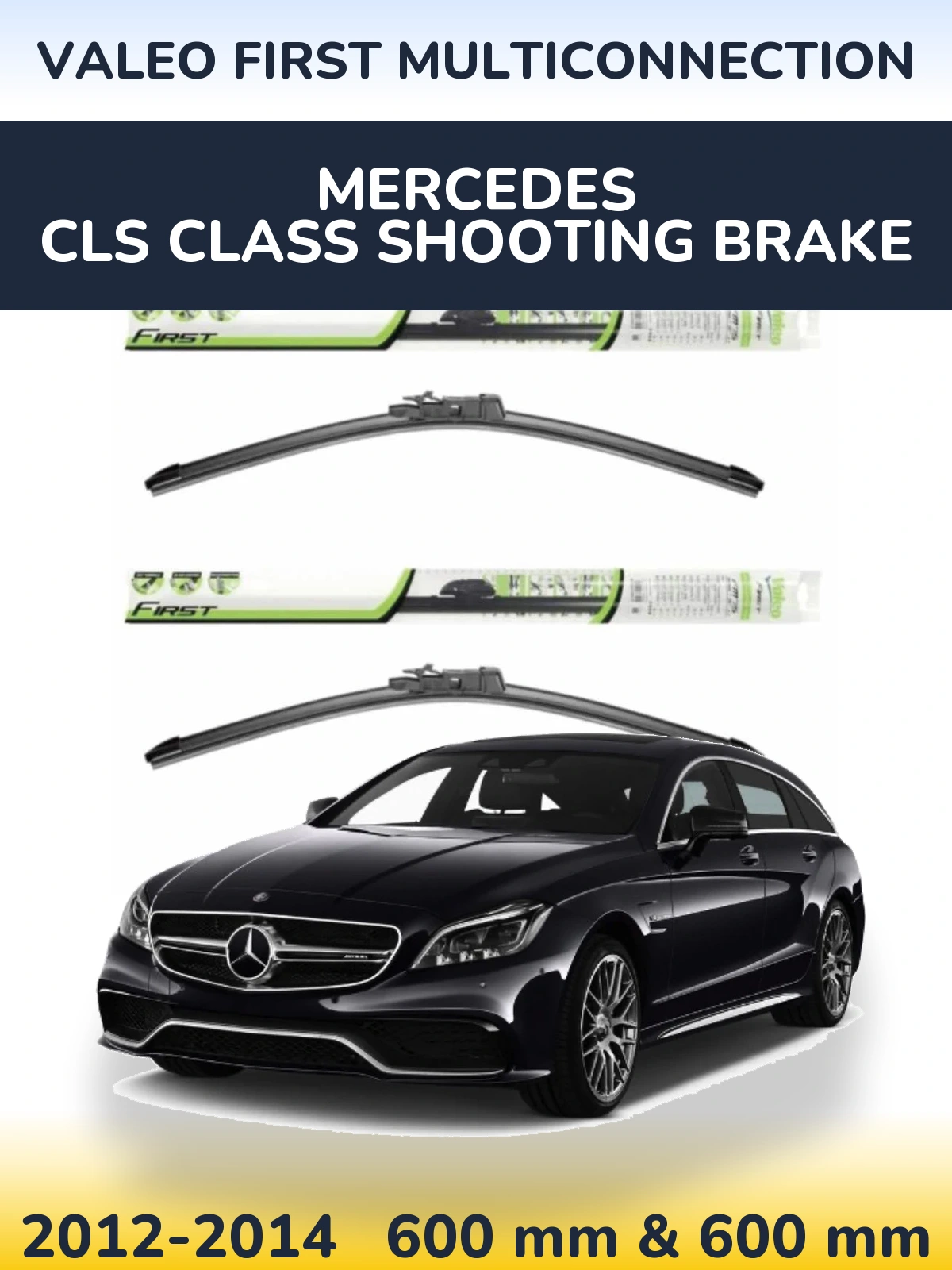 Комплект передніх щіток Valeo First MultiConnection 600 & 600 мм для Mercedes CLS Class Shooting Brake 2012-2014