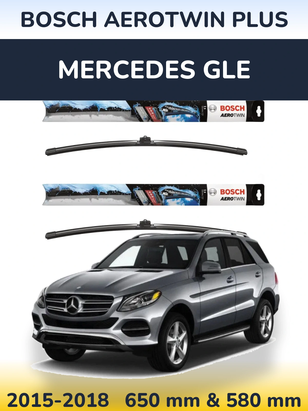 Комплект передніх щіток BOSCH AeroTwin Plus 650 & 580 мм для Mercedes GLE 2015-2018