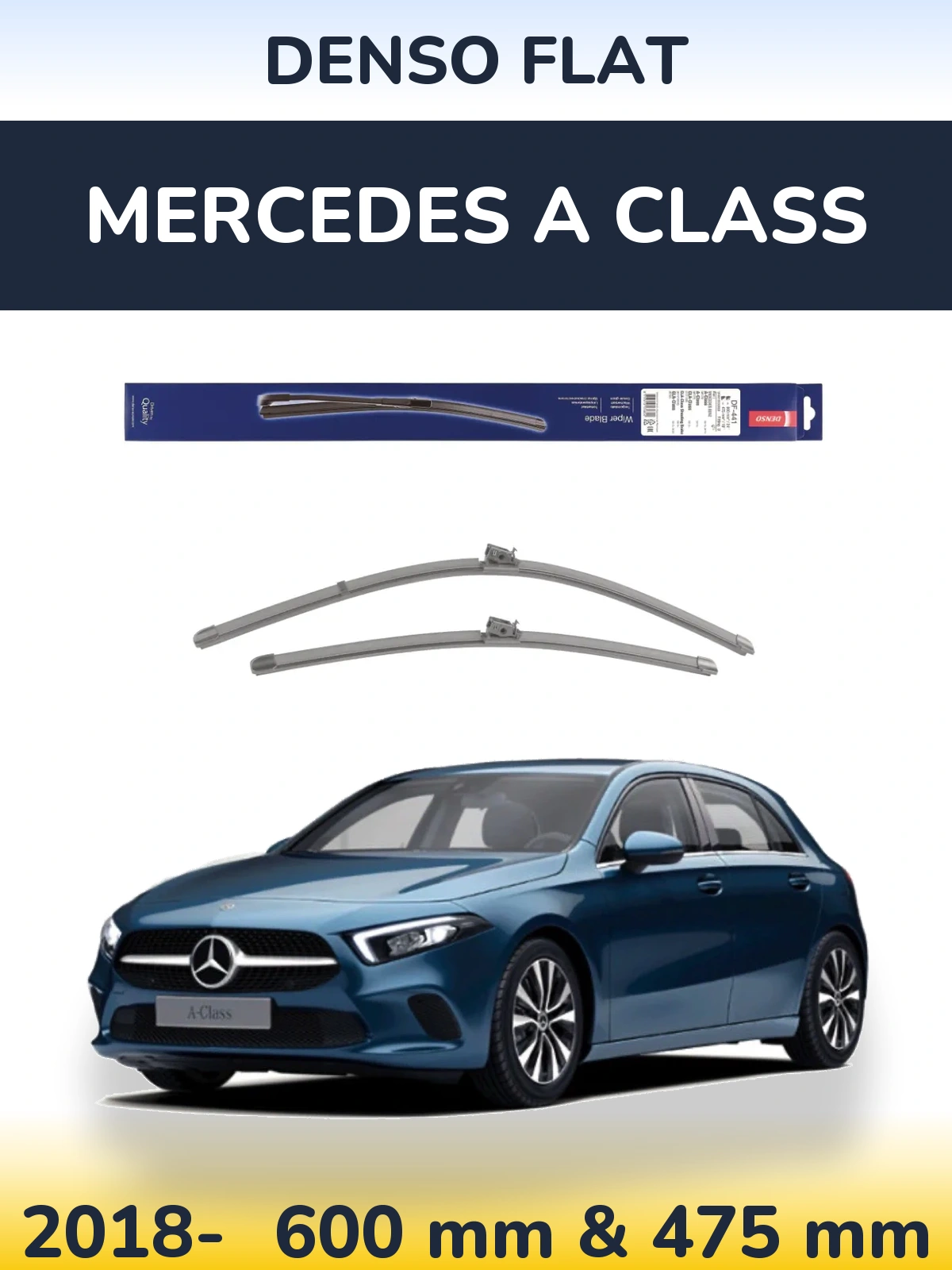 Комплект передніх щіток Denso Flat 600 & 475 мм для Mercedes A Class 2018-2026