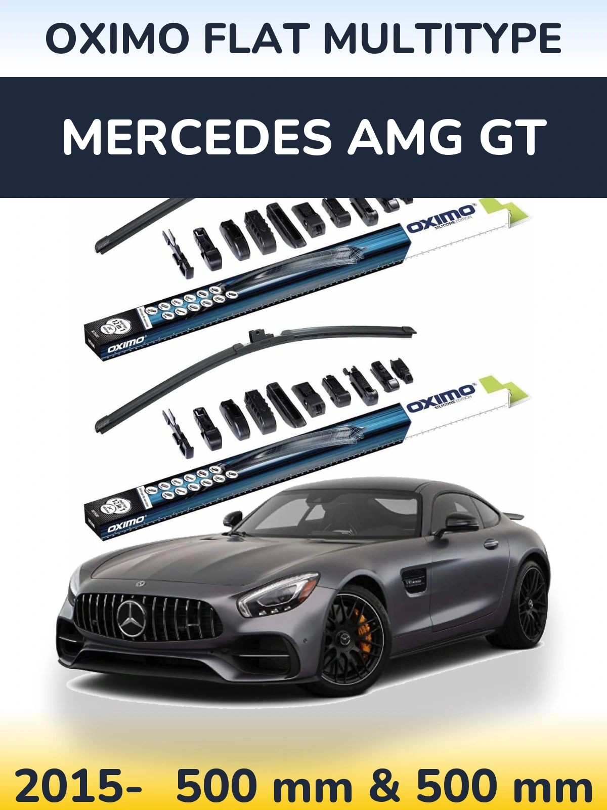 Front wiper blade set Oximo Flat MultiTüüpe 500 & 500 mm for Mercedes AMG GT 2015-2026