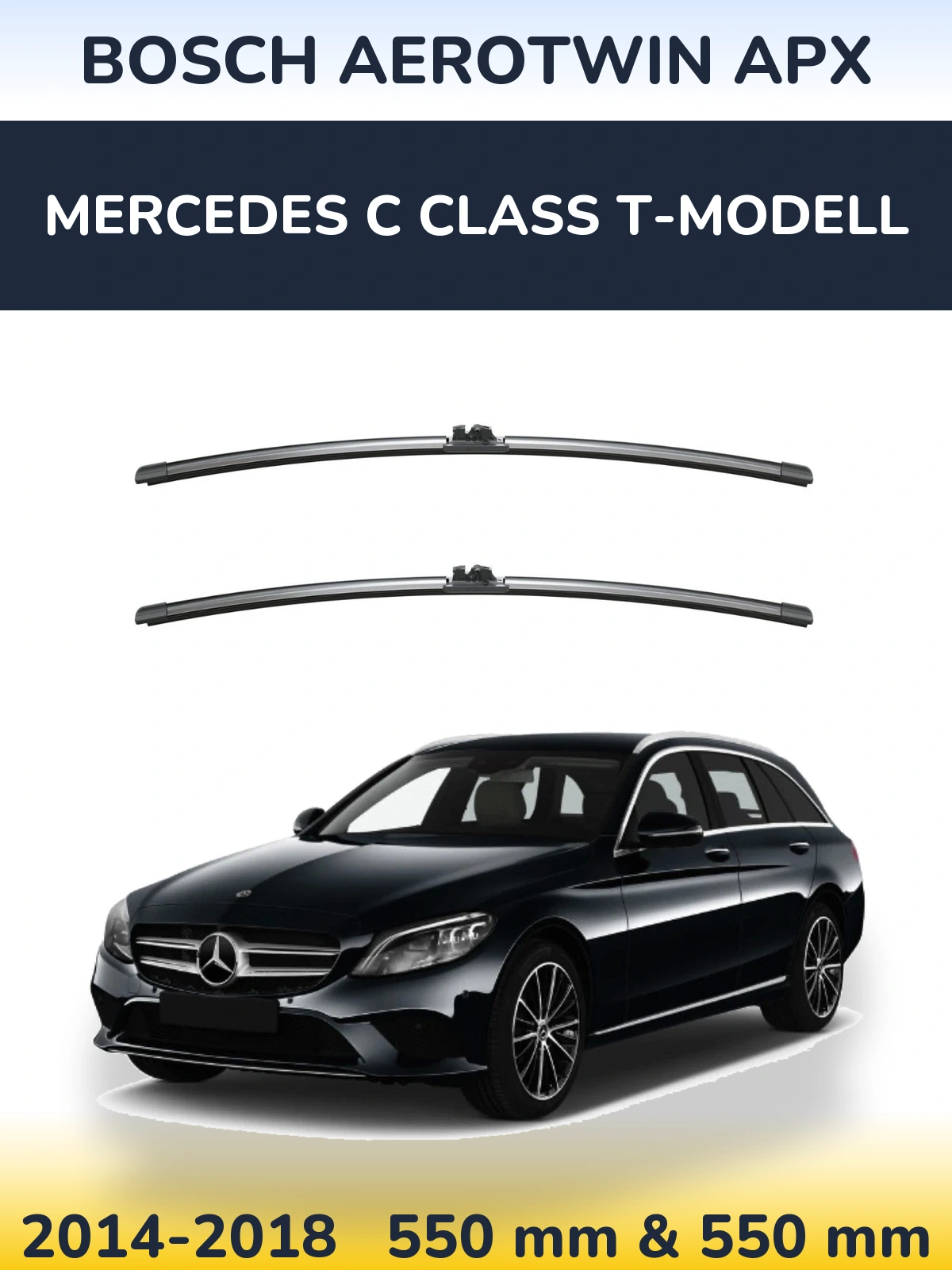 Front wiper blade set BOSCH AeroTwin APX 550 & 550 mm for Mercedes C Class T-Mudell 2014-2018