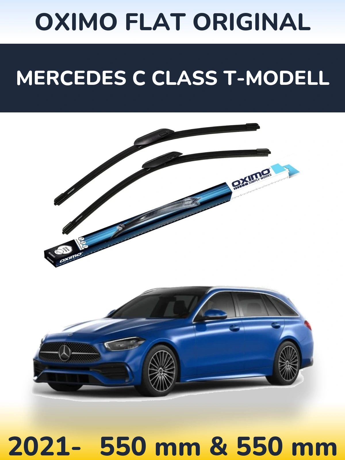 Front wiper blade set Oximo Flat Original 550 & 550 mm for Mercedes C Class T-Mudell 2021-2026