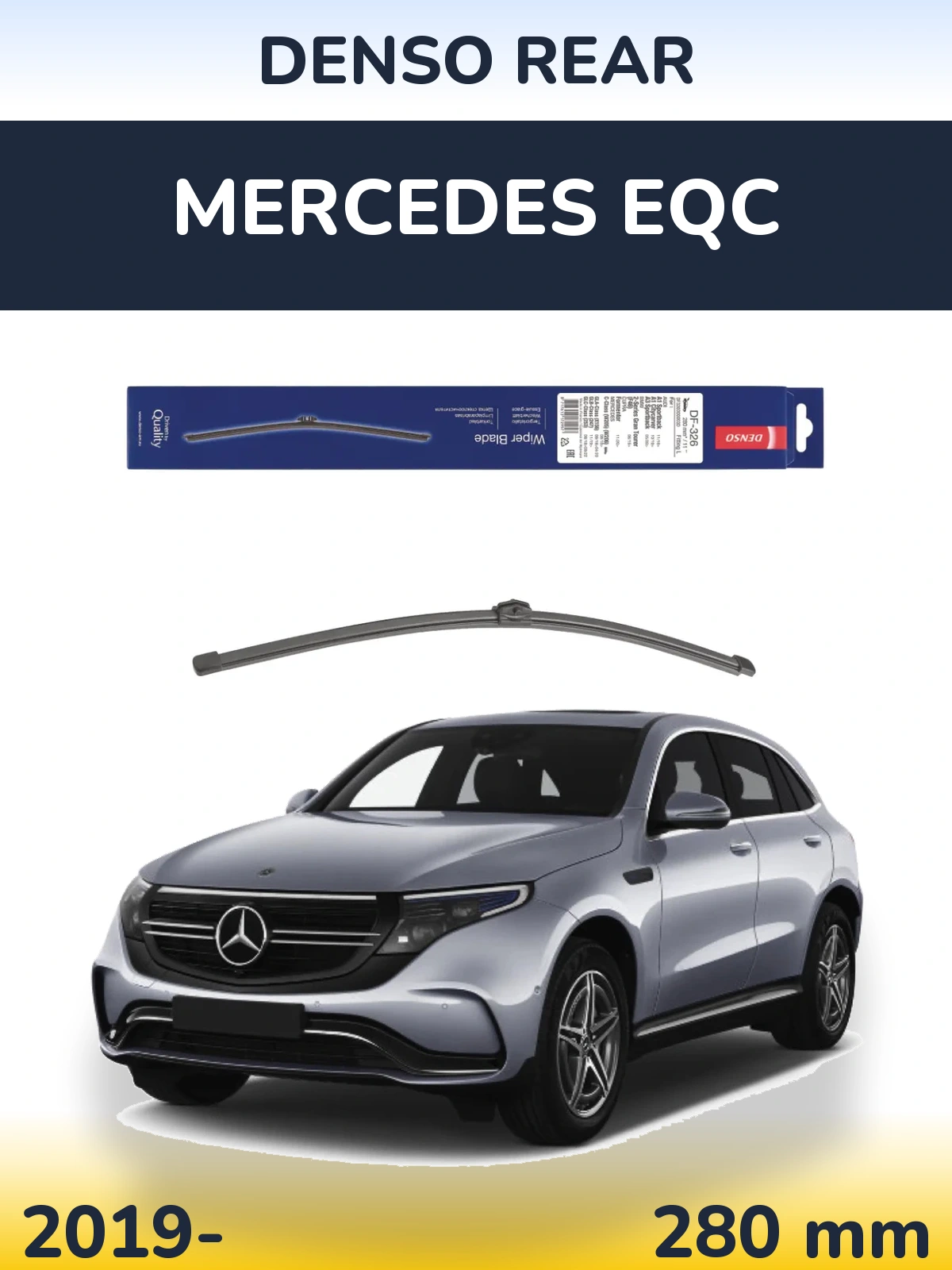 Задня щітка Denso Rear 285 мм для Mercedes EQC 2019-2026