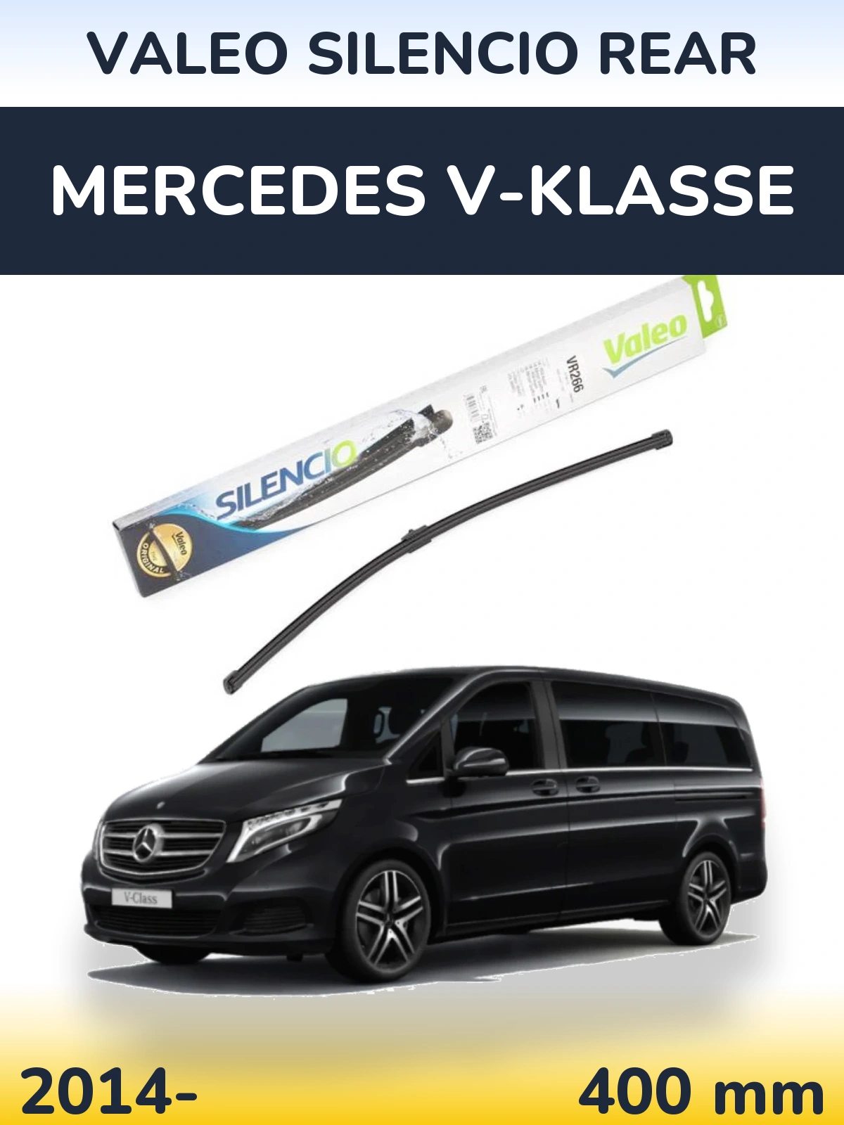 Задня щітка Valeo Silencio Rear 400 мм для Mercedes V-Klasse 2014-2026
