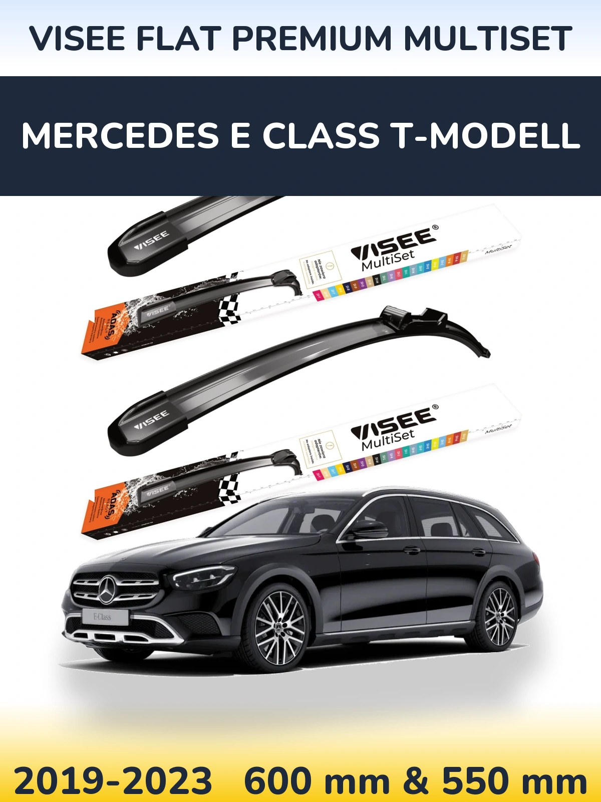 Front wiper blade set VISEE FLAT PREMIUM MultiSet 600 & 550 mm for Mercedes E Class T-Mudell 2019-2023