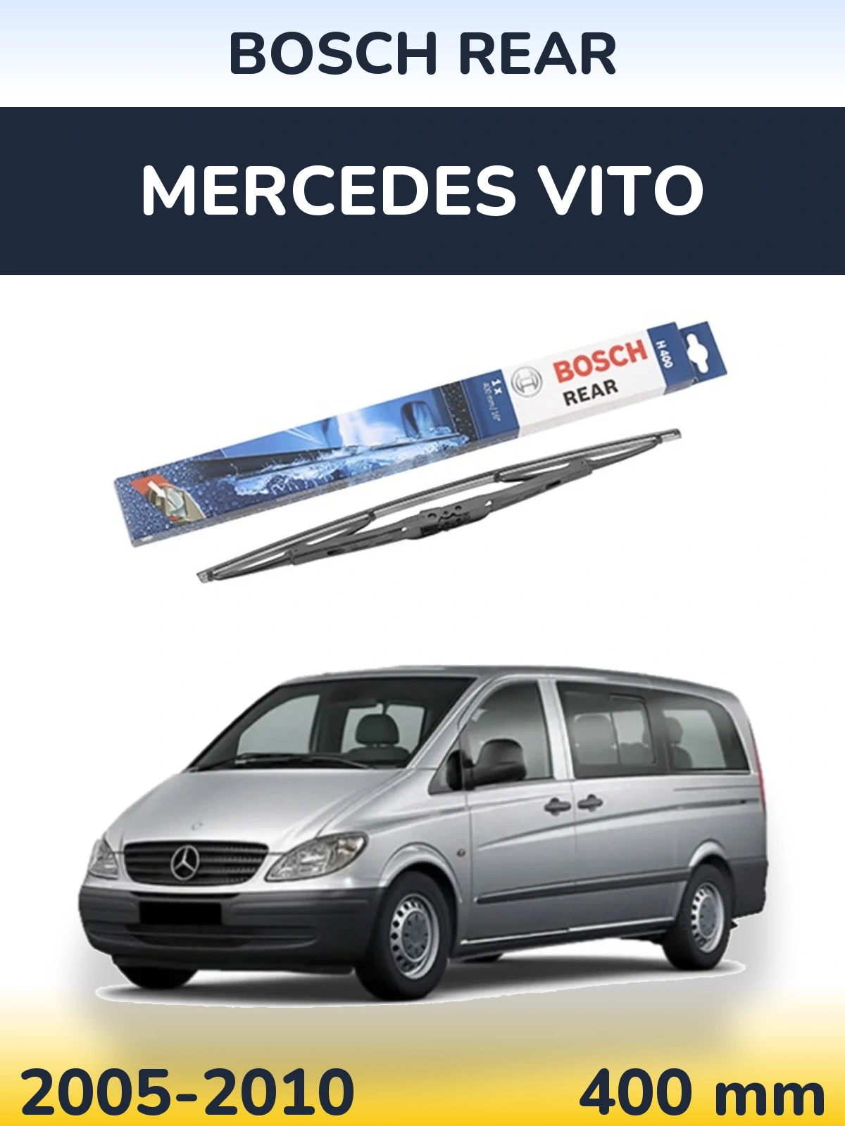 Задня щітка BOSCH Rear 400 мм для Mercedes Vito 2005-2010