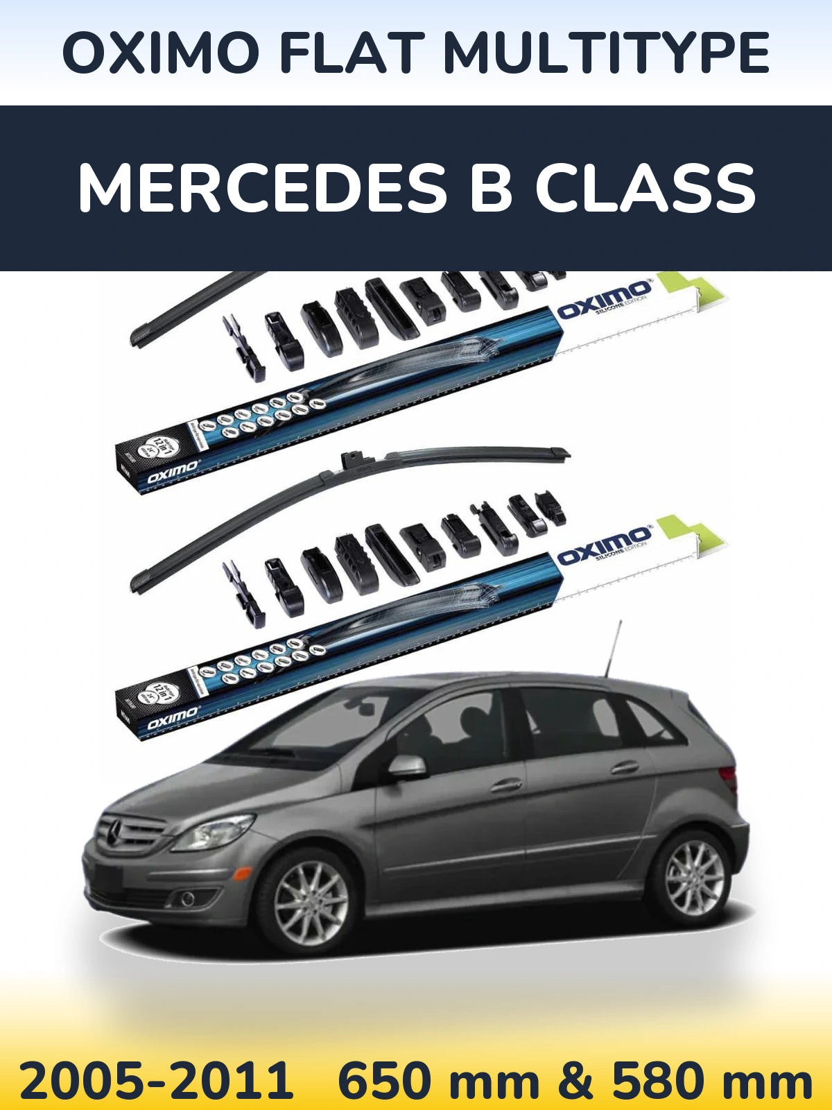 Front wiper blade set Oximo Flat MultiTüüpe 650 & 580 mm for Mercedes B Class 2005-2011
