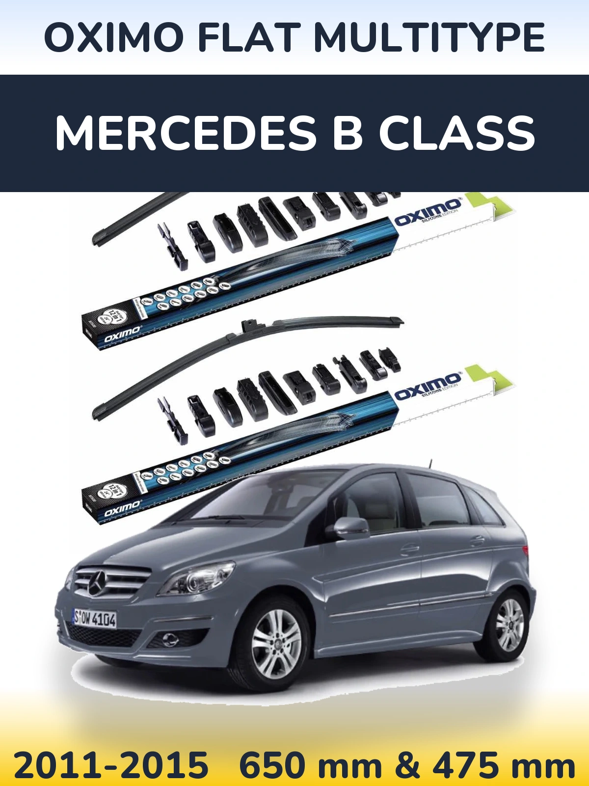 Front wiper blade set Oximo Flat MultiTüüpe 650 & 475 mm for Mercedes B Class 2011-2015