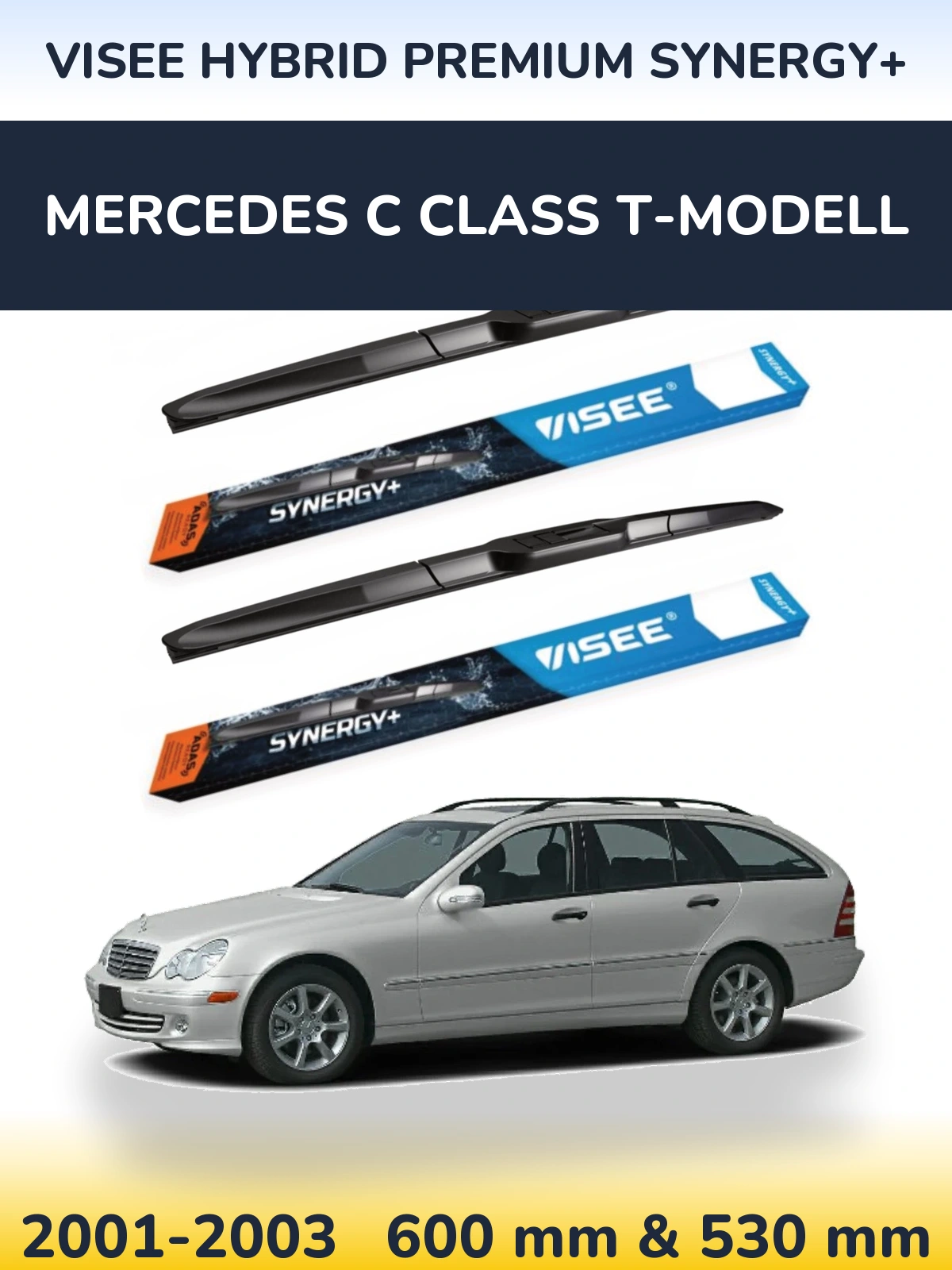 Front wiper blade set VISEE HYBRID PREMIUM SYNERGY+ 600 & 530 mm for Mercedes C Class T-Mudell 2001-2003