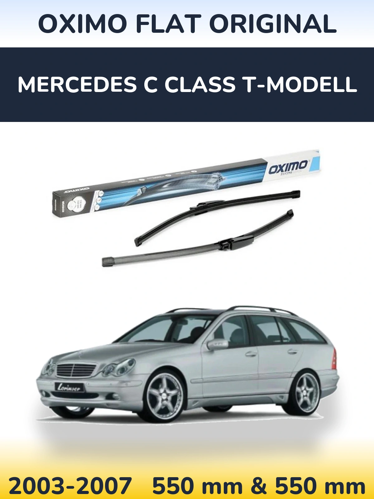 Front wiper blade set Oximo Flat Original 550 & 550 mm for Mercedes C Class T-Mudell 2003-2007