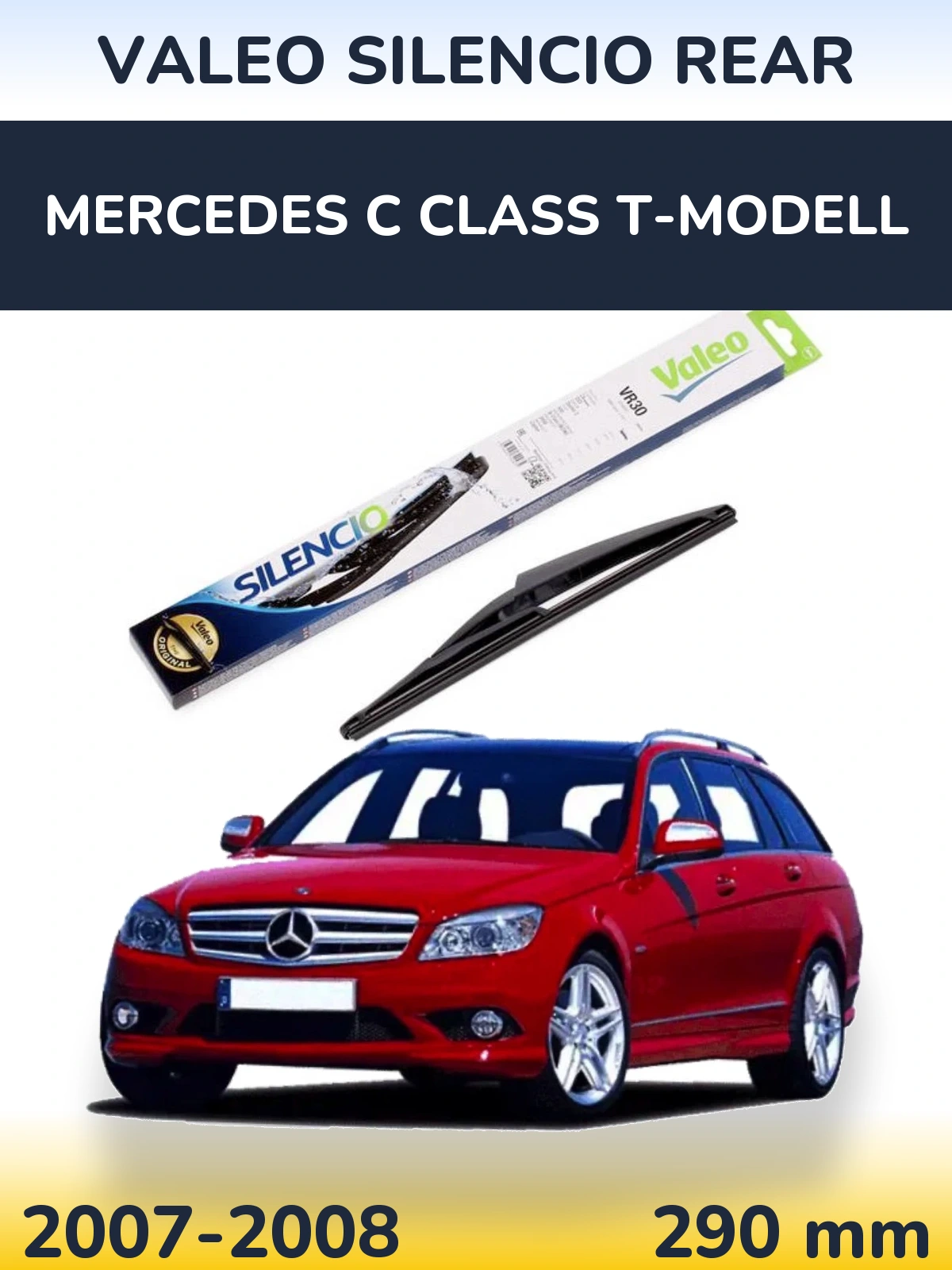 Rear wiper blade Valeo Silencio Rear 290 mm for Mercedes C Class T-Mudell 2007-2008
