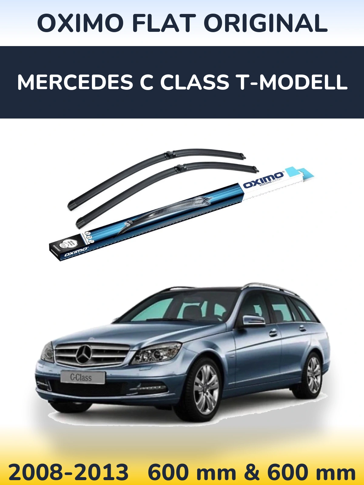 Front wiper blade set Oximo Flat Original 600 & 600 mm for Mercedes C Class T-Mudell 2008-2013