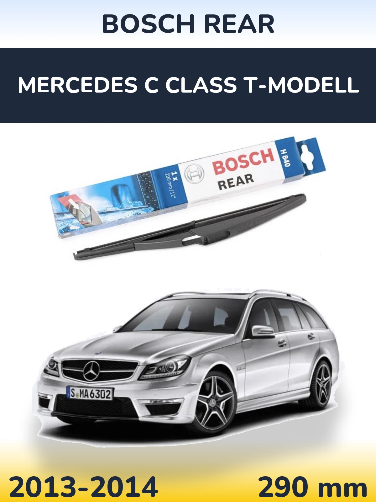 Rear wiper blade BOSCH Rear 290 mm for Mercedes C Class T-Mudell 2013-2014