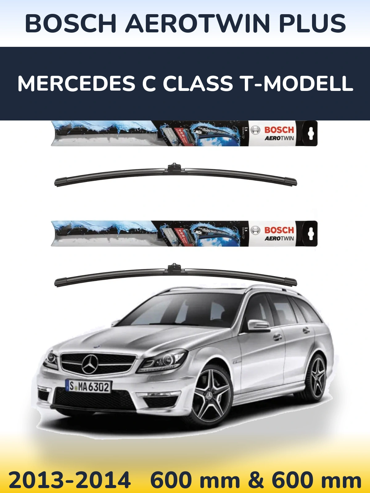 Front wiper blade set BOSCH AeroTwin Plus 600 & 600 mm for Mercedes C Class T-Mudell 2013-2014