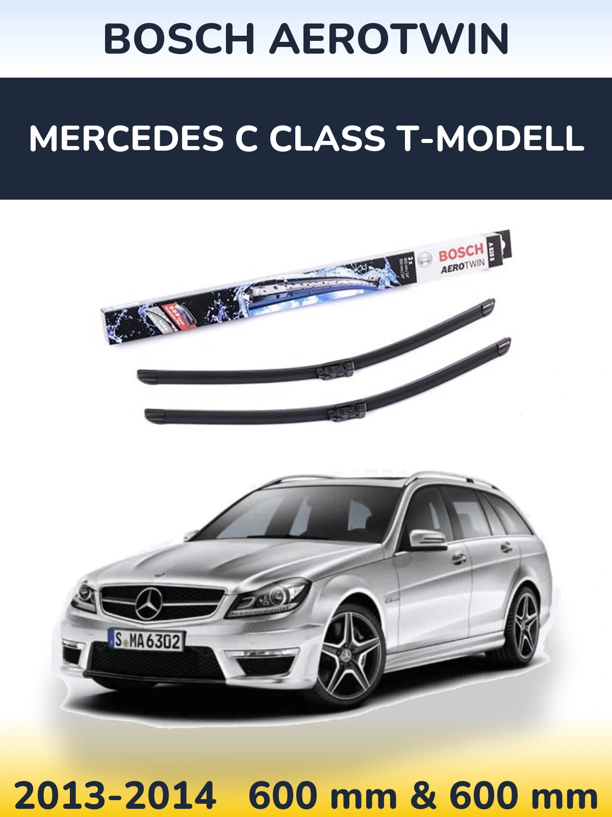 Front wiper blade set BOSCH AeroTwin 600 & 600 mm for Mercedes C Class T-Mudell 2013-2014