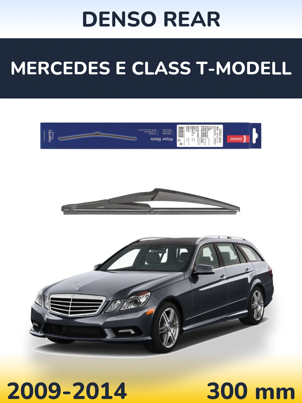 Rear wiper blade Denso Rear 300 mm for Mercedes E Class T-Mudell 2009-2014