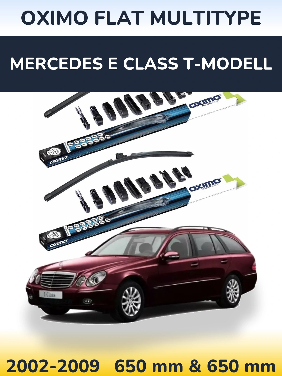 Комплект передніх щіток Oximo Flat MultiТипe 650 & 650 мм для Mercedes E Class T-Модельl 2002-2009