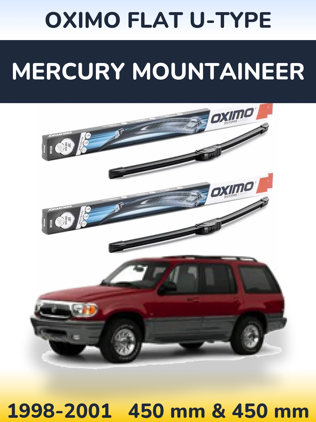 Комплект передніх щіток Oximo Flat U-type 450 & 450 мм для Mercury Mountaineer 1998-2001