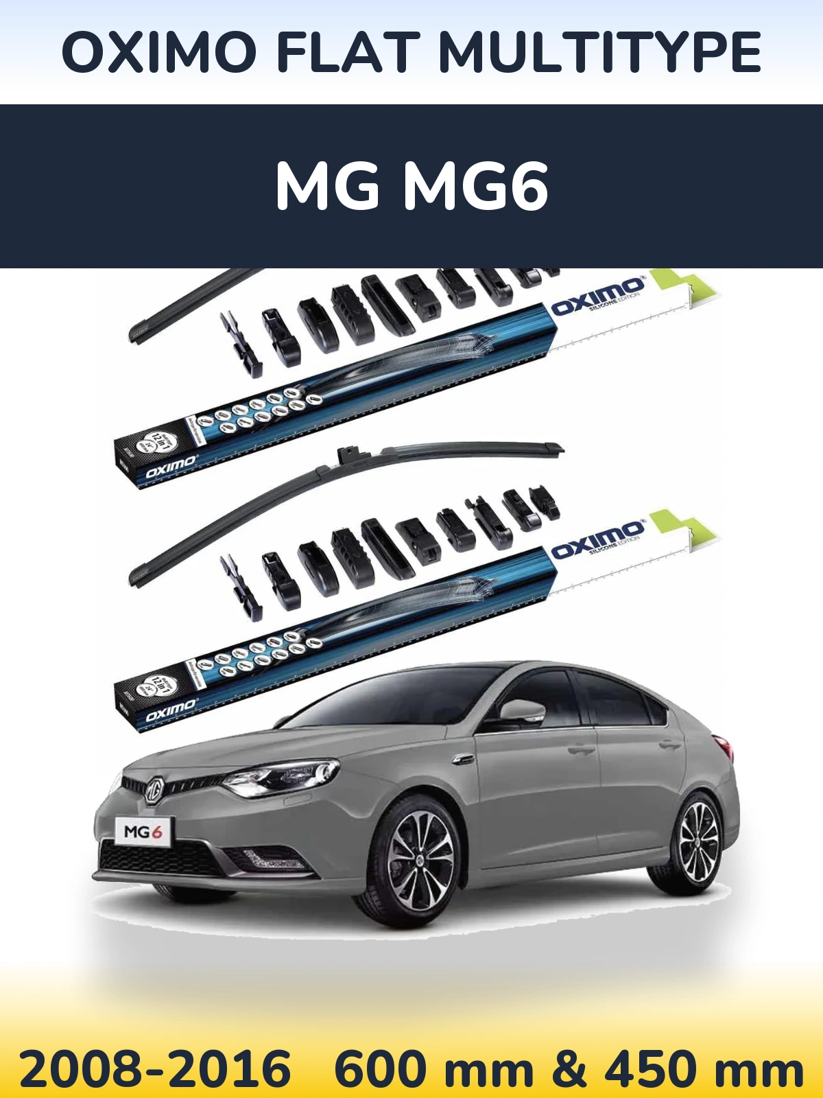 Front wiper blade set Oximo Flat MultiTypee 600 & 450 mm for MG MG6 2008-2016