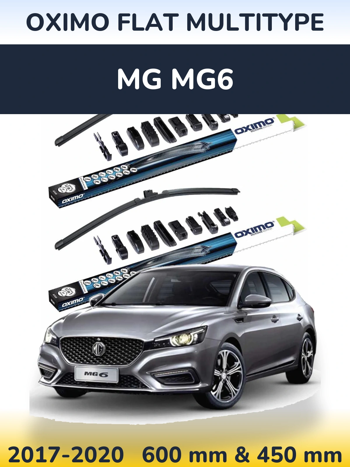 Front wiper blade set Oximo Flat MultiTüüpe 600 & 450 mm for MG MG6 2017-2020