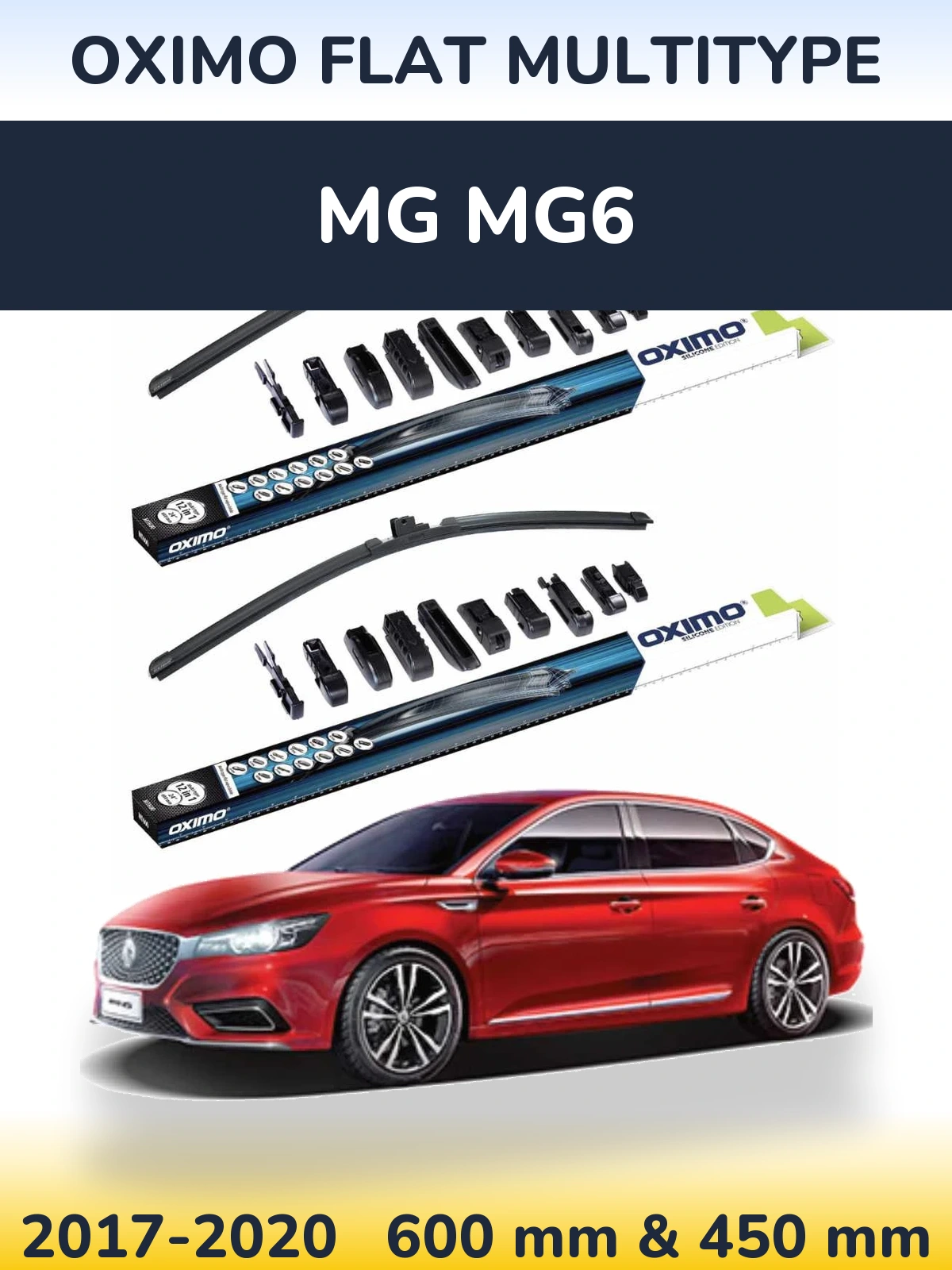 Front wiper blade set Oximo Flat MultiTüüpe 600 & 450 mm for MG MG6 2017-2020