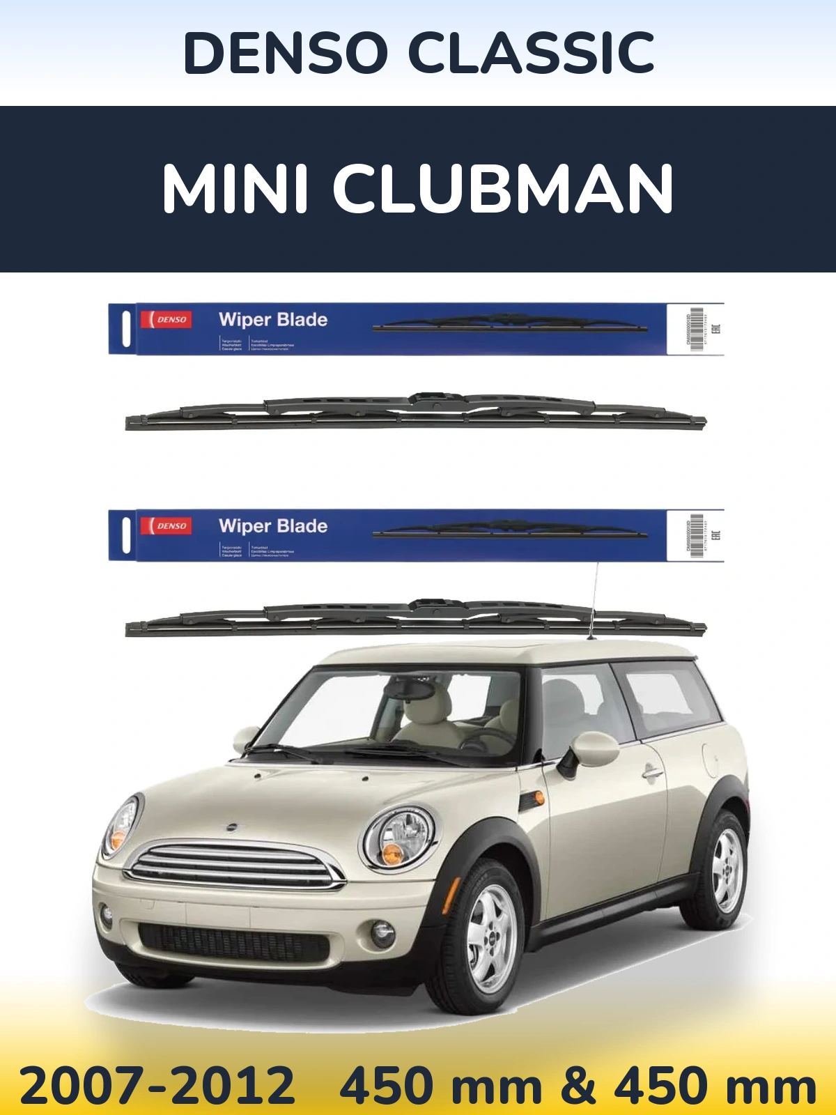 Комплект передних дворников Denso Classic 450 & 450 мм для MINI Clubman 2007-2012