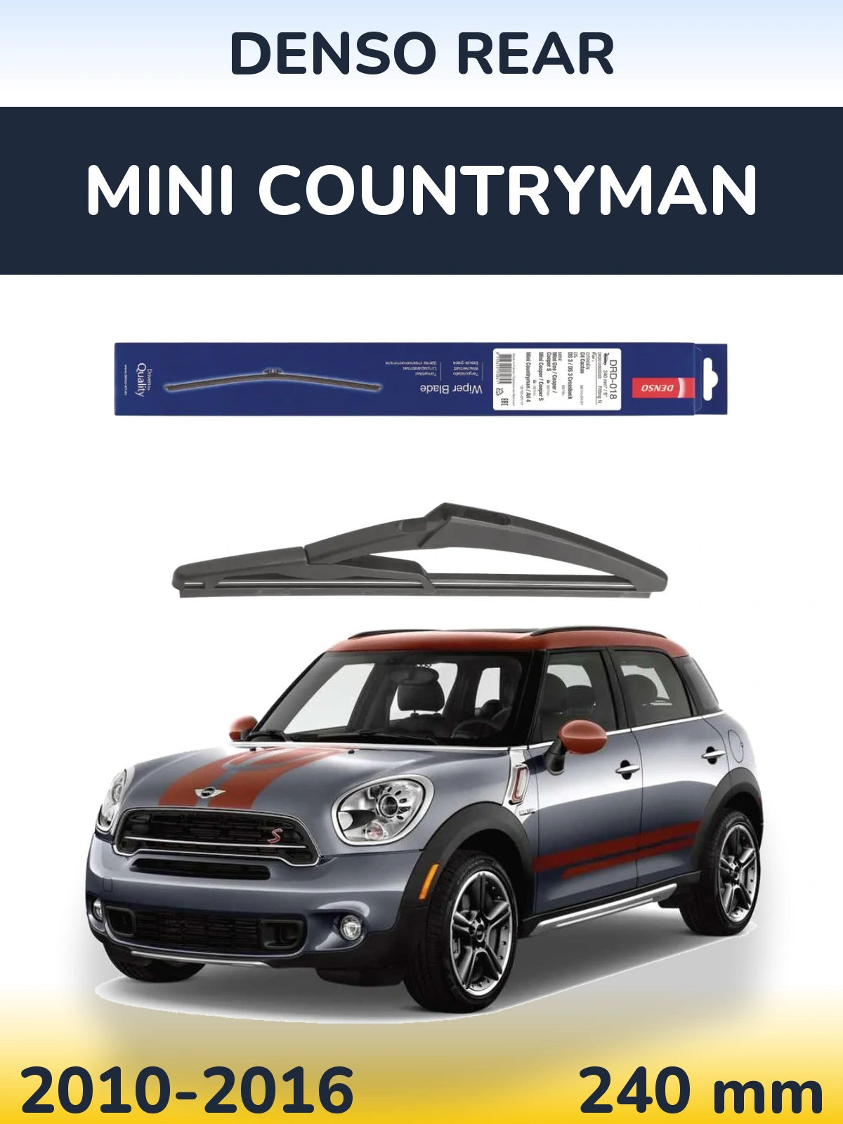 Задня щітка Denso Rear 240 мм для MINI Countryman 2010-2016