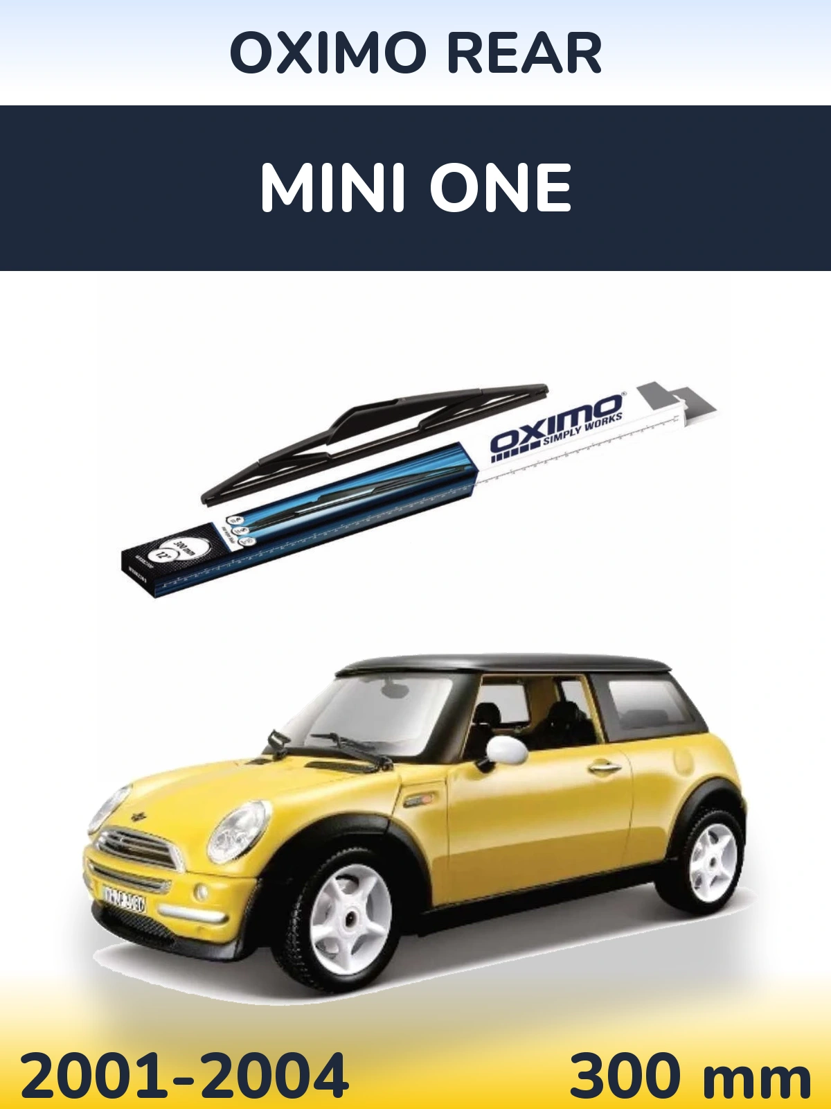 Задний дворник Oximo Rear 300 мм для MINI One 2001-2004