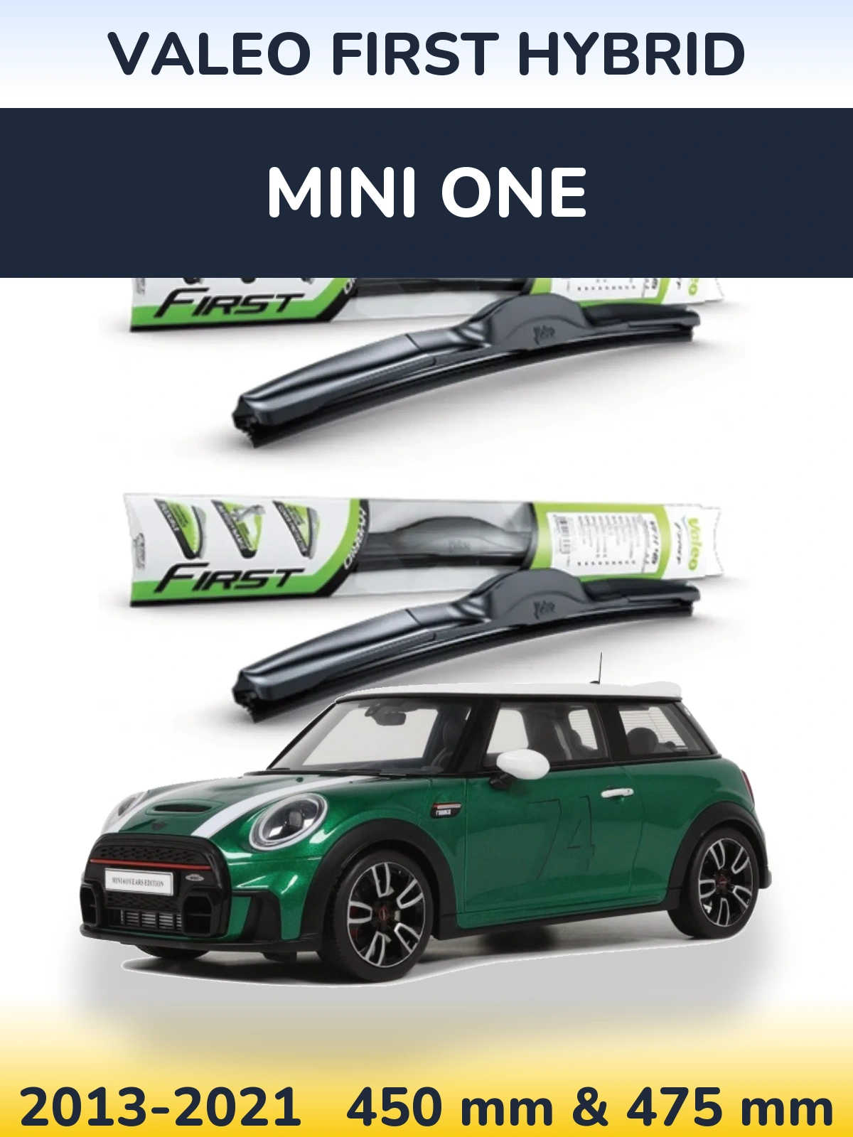 Комплект передних дворников Valeo First Hybrid 450 & 475 мм для MINI One 2013-2021