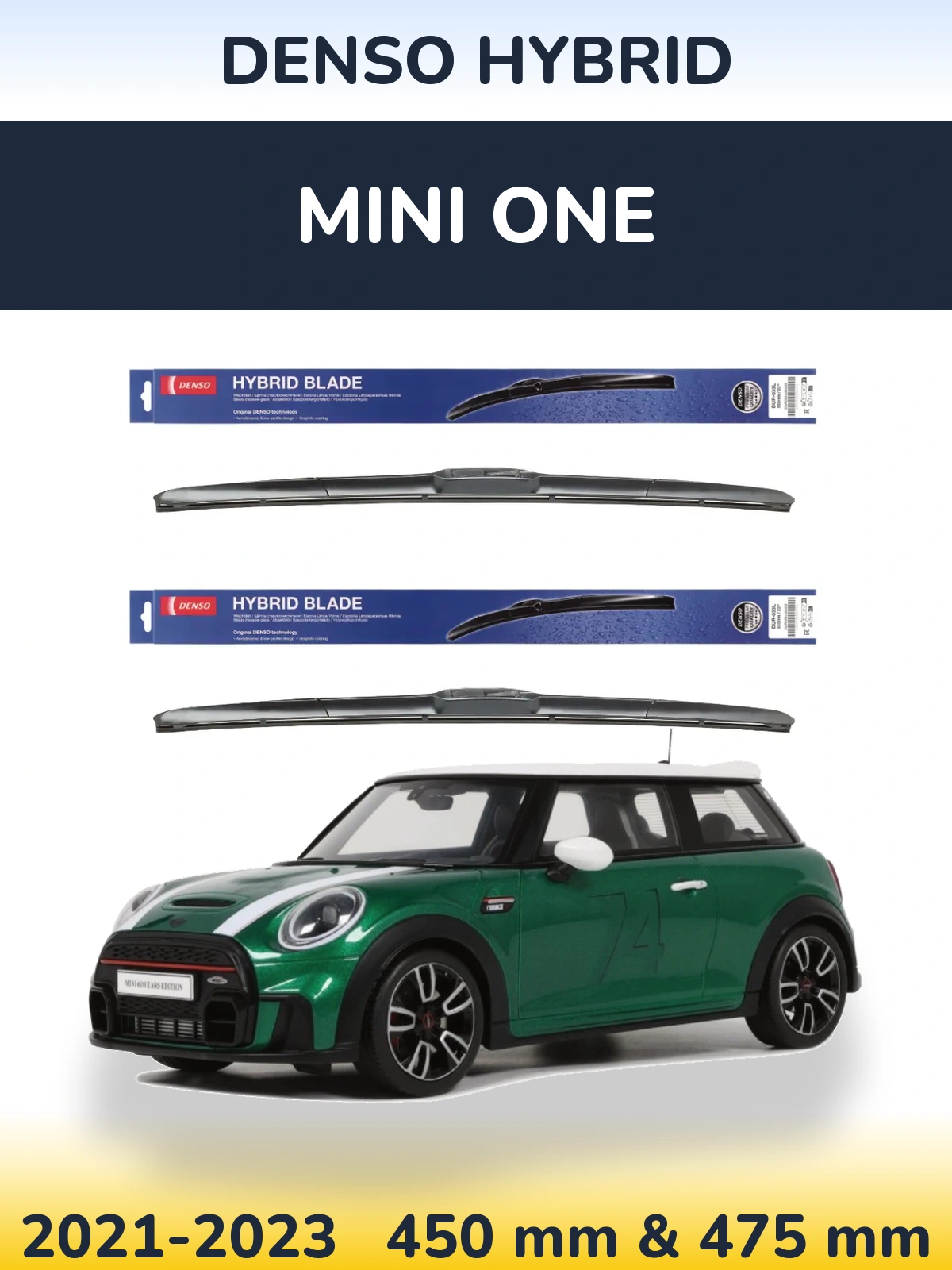 Комплект передніх щіток Denso Hybrid 450 & 475 мм для MINI One 2021-2023