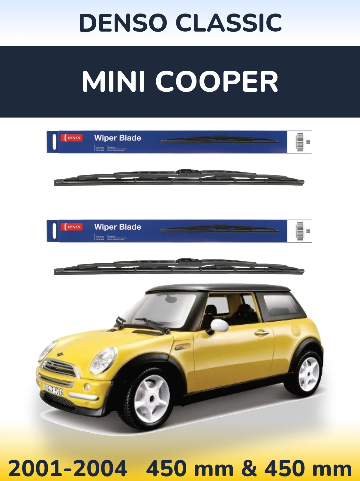 Front wiper blade set Denso Classic 450 & 450 mm for MINI Cooper 2001-2004