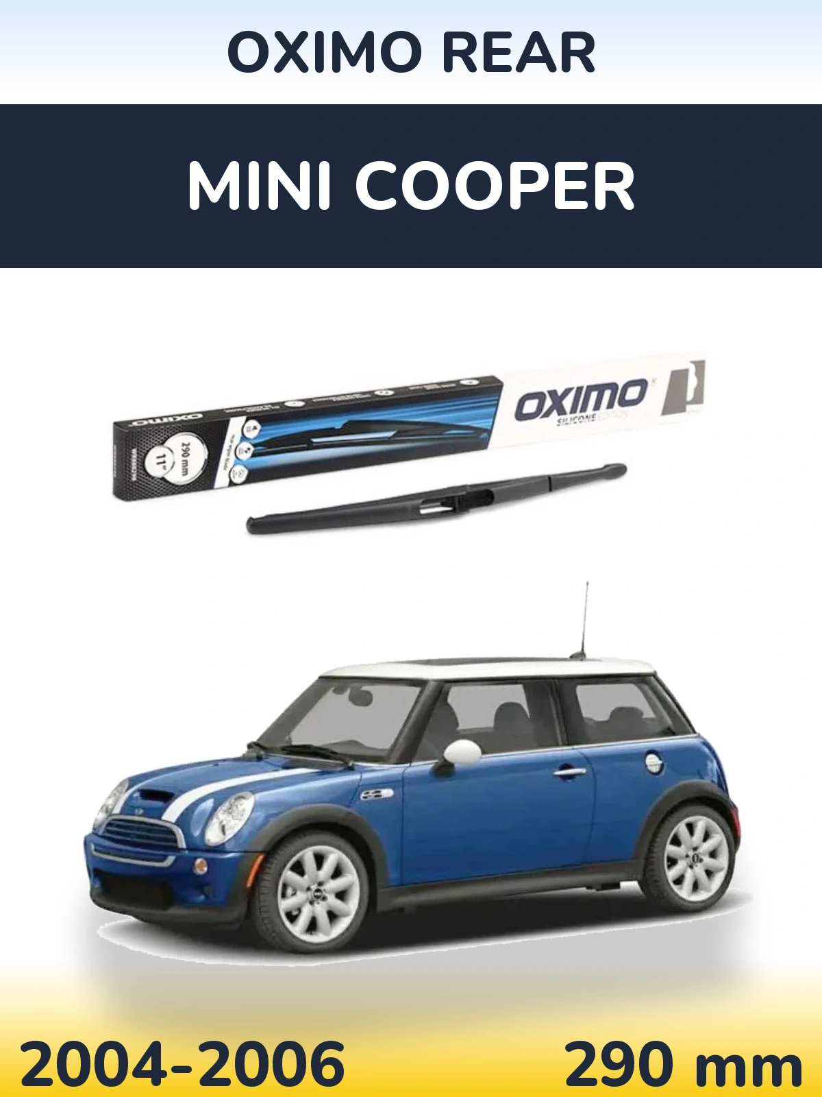 Rear wiper blade Oximo Rear 290 mm for MINI Cooper 2004-2006
