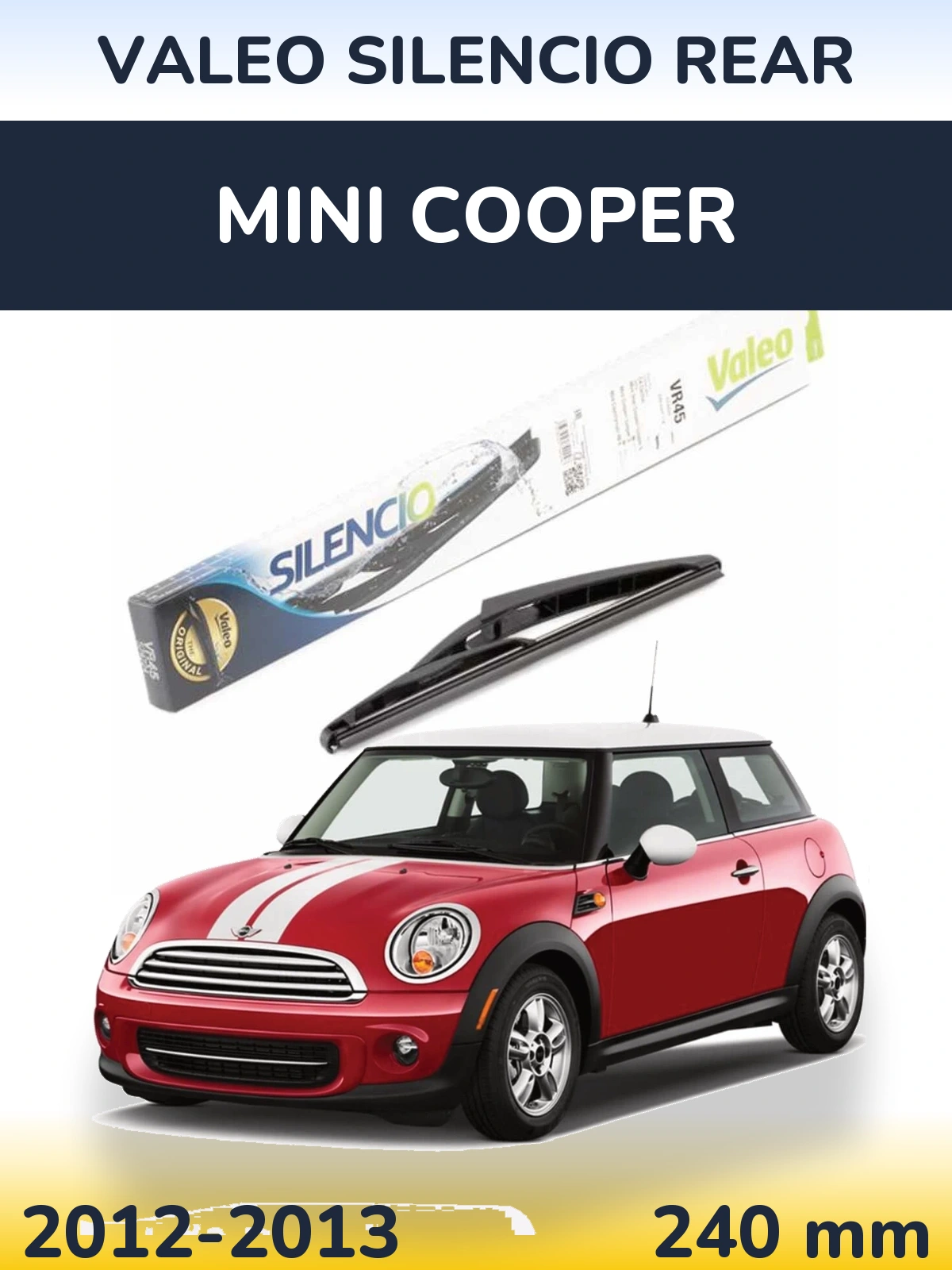 Rear wiper blade Valeo Silencio Rear 240 mm for MINI Cooper 2012-2013