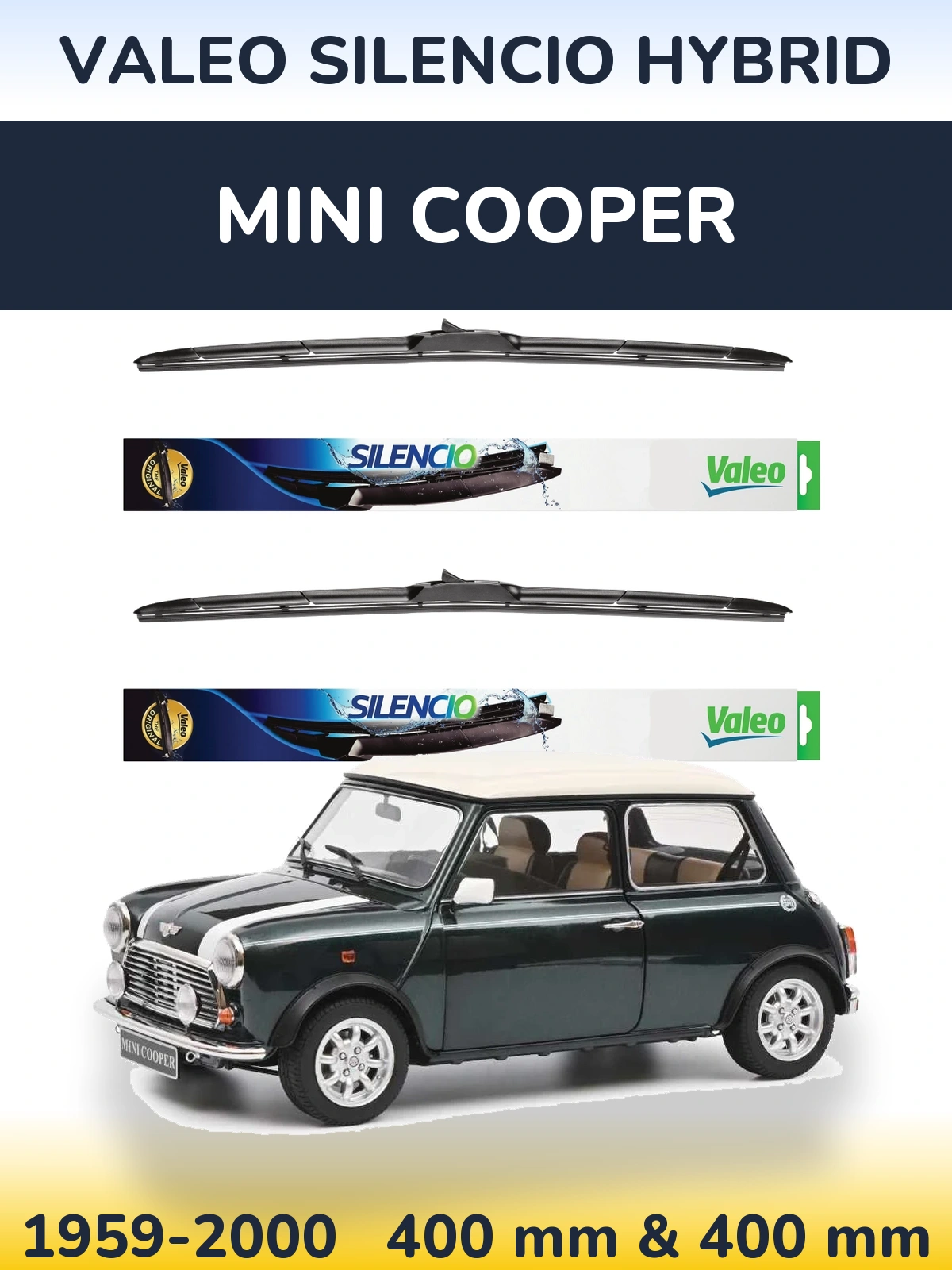 Front wiper blade set Valeo Silencio Hybrid 400 & 400 mm for MINI Cooper 1959-2000