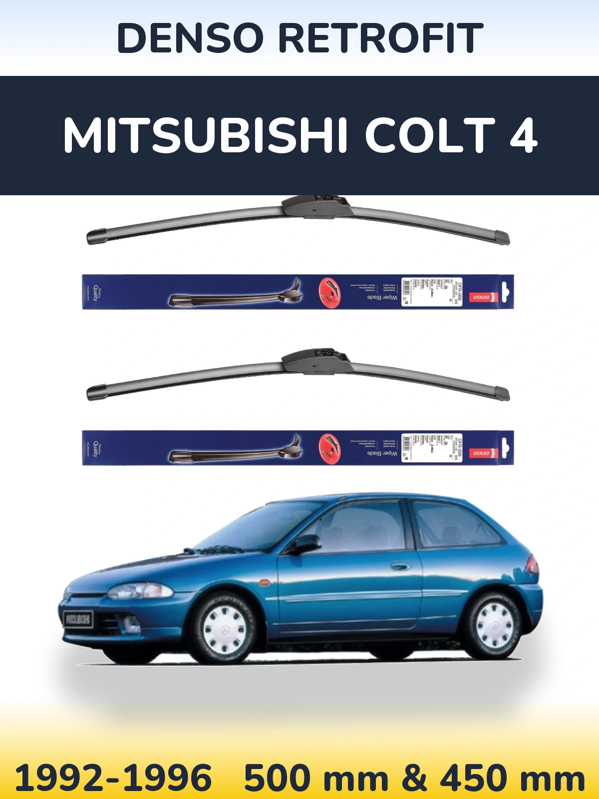 Комплект передніх щіток Denso Retrofit 500 & 450 мм для Mitsubishi Colt 4 1992-1996