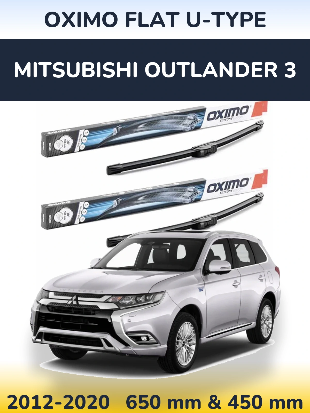 Комплект передніх щіток Oximo Flat U-type 650 & 450 мм для Mitsubishi Outlander 3 2012-2020