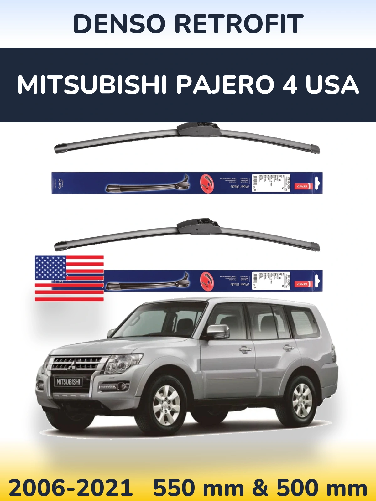 Комплект передних дворников Denso Retrofit 550 & 500 мм для Mitsubishi Pajero 4 USA 2006-2021
