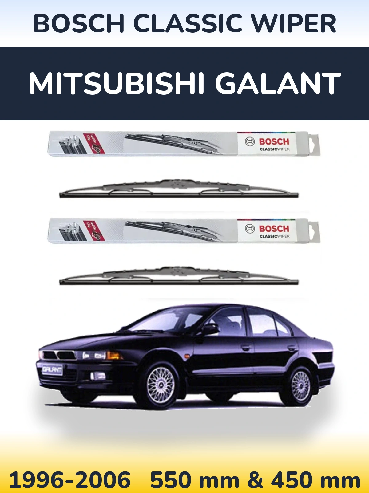 Комплект передніх щіток BOSCH Classic Wiper 550 & 450 мм для Mitsubishi Galant 1996-2006
