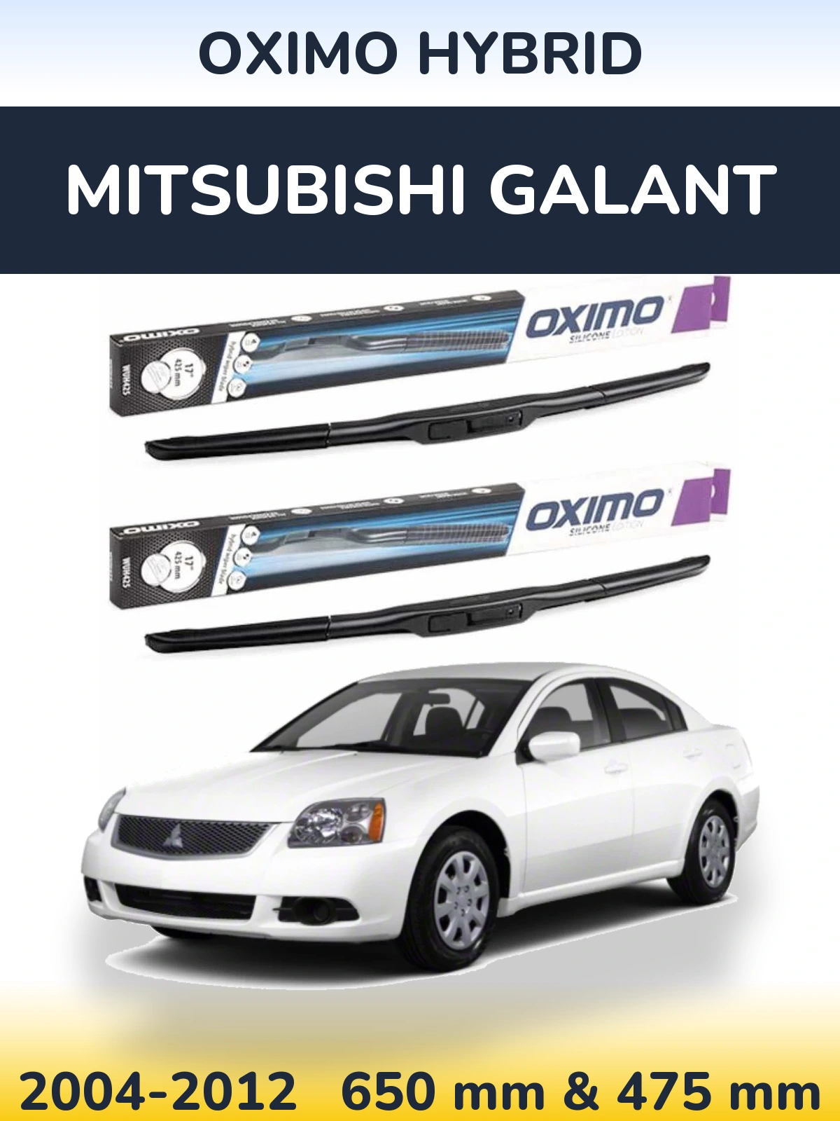 Комплект передніх щіток Oximo Hybrid 650 & 475 мм для Mitsubishi Galant 2004-2012