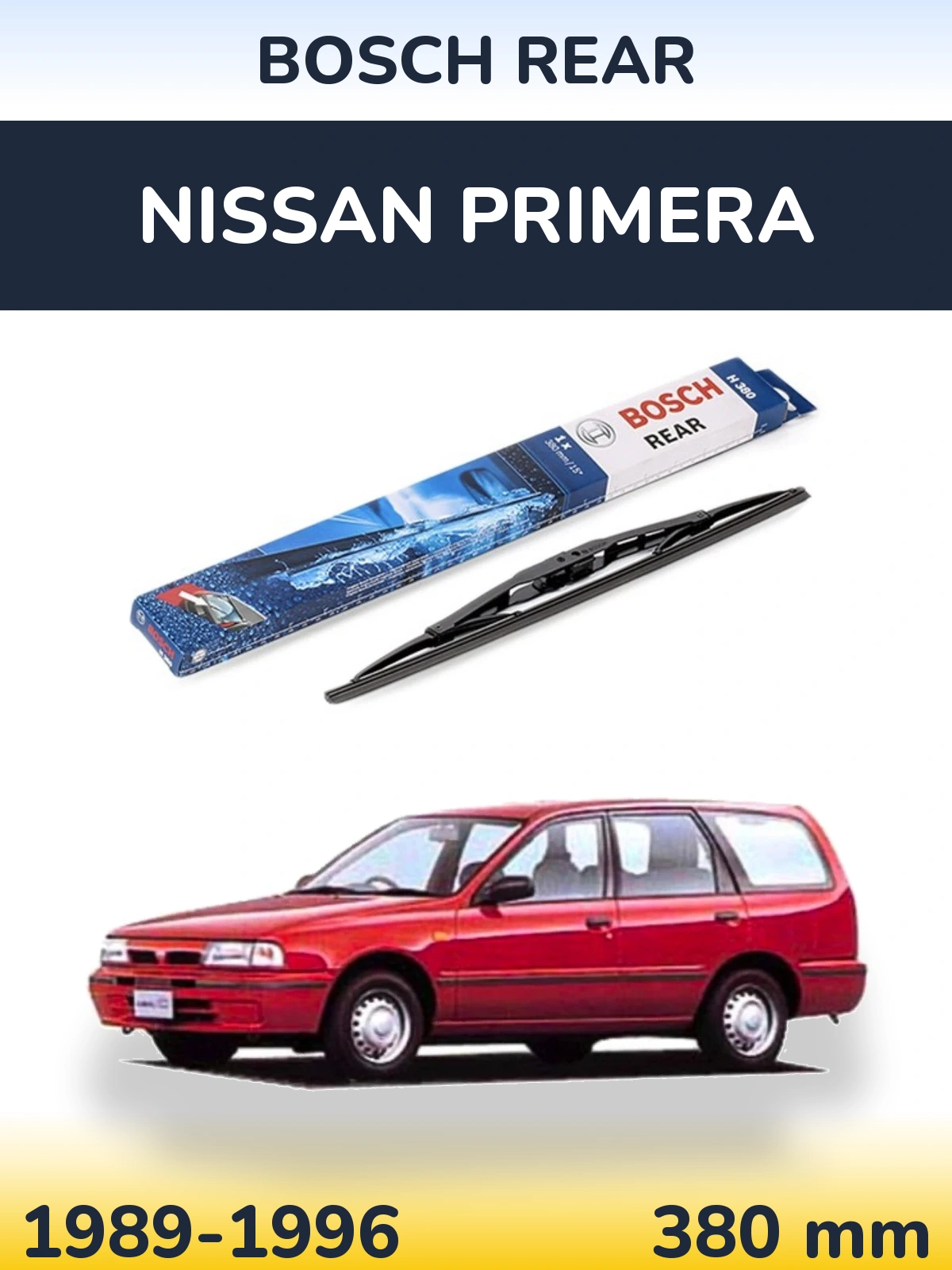 Задня щітка BOSCH Rear 380 мм для Nissan Primera 1989-1996