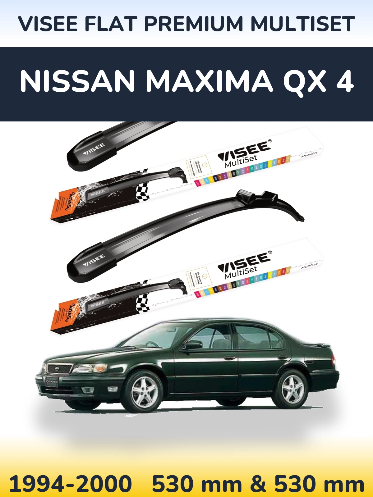 Front wiper blade set VISEE FLAT PREMIUM MultiSet 530 & 530 mm for Nissan Maxima QX 4 1994-2000