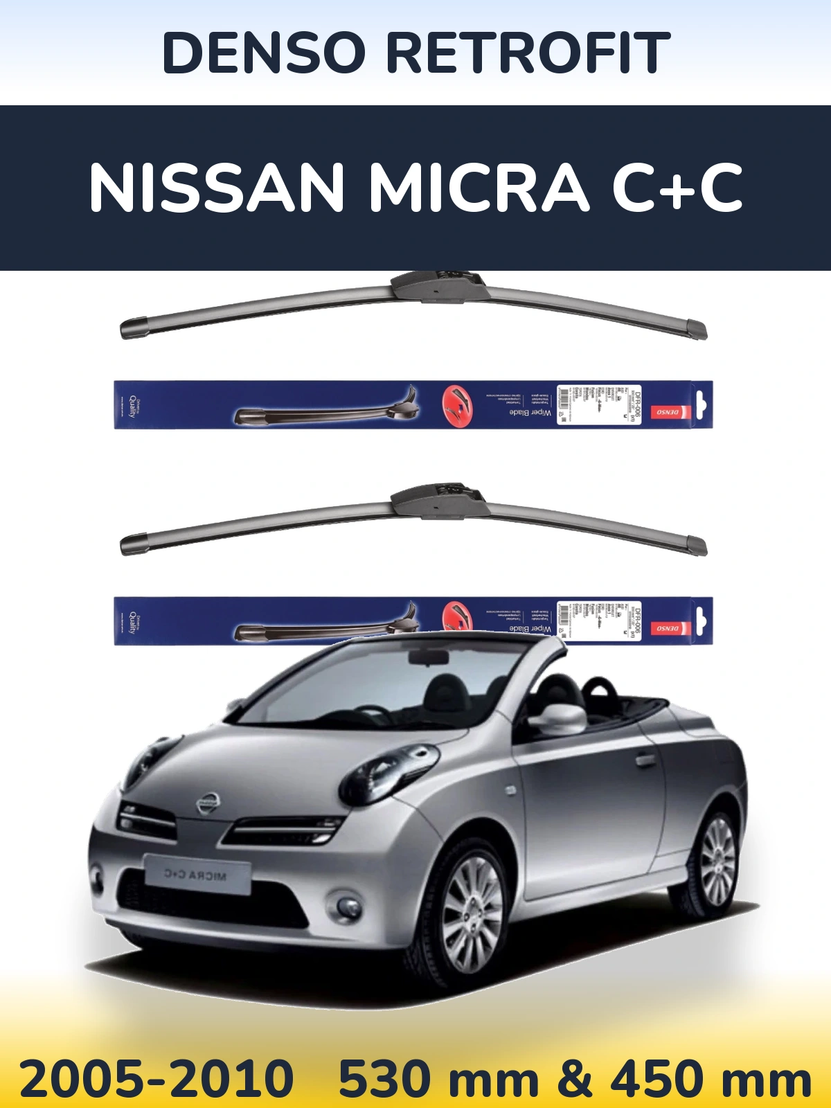 Комплект передніх щіток Denso Retrofit 530 & 450 мм для Nissan Micra C+C 2005-2010
