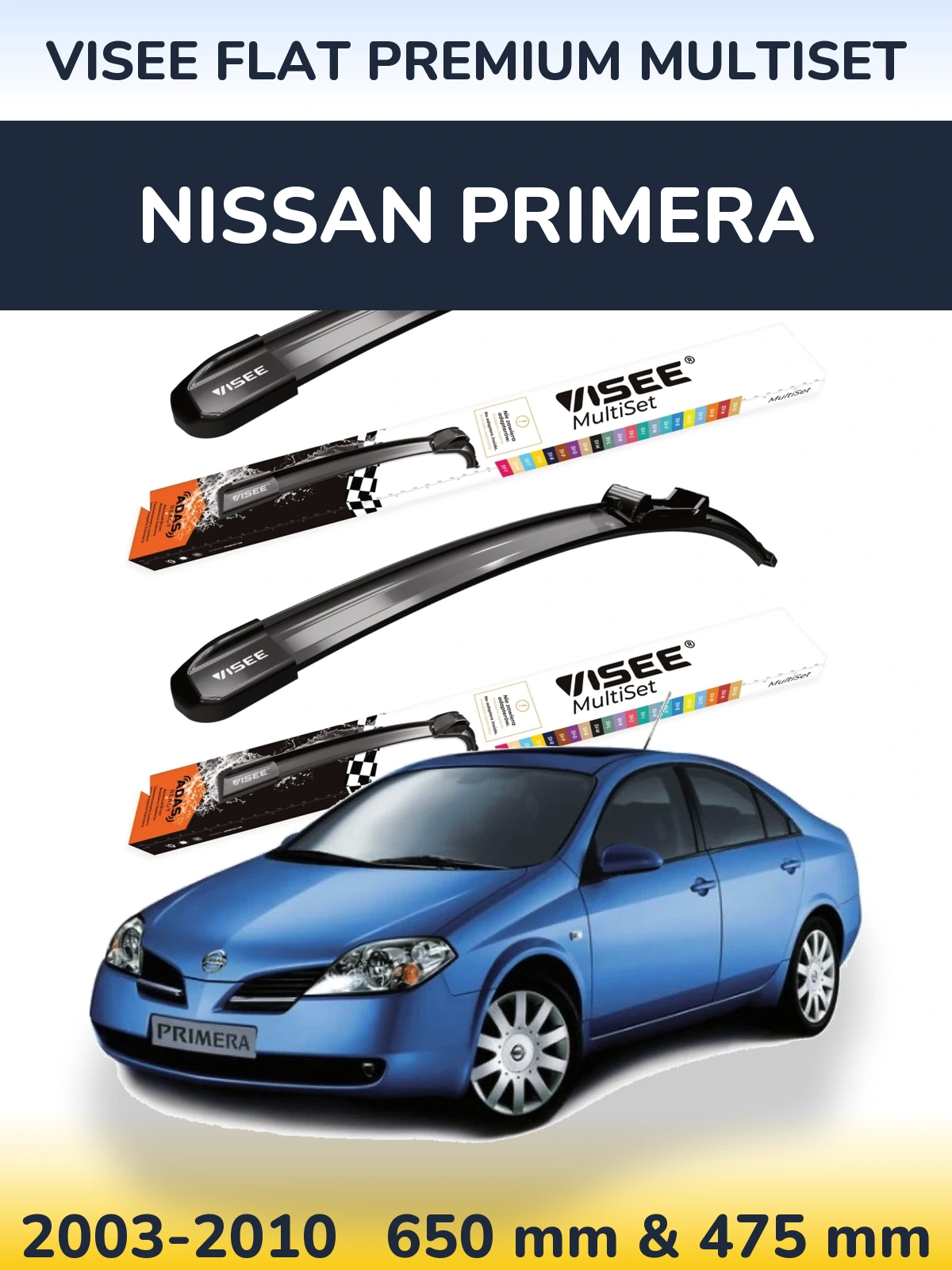 Комплект передніх щіток VISEE FLAT PREMIUM MultiSet 650 & 475 мм для Nissan Primera 2003-2010